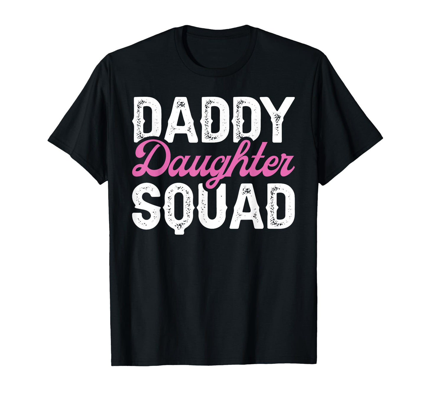 Dad Daughter Matching Group Father T-Shirt - Trendy Graphic for Adults - T-Shirt, Sweatshirt, Hoodie