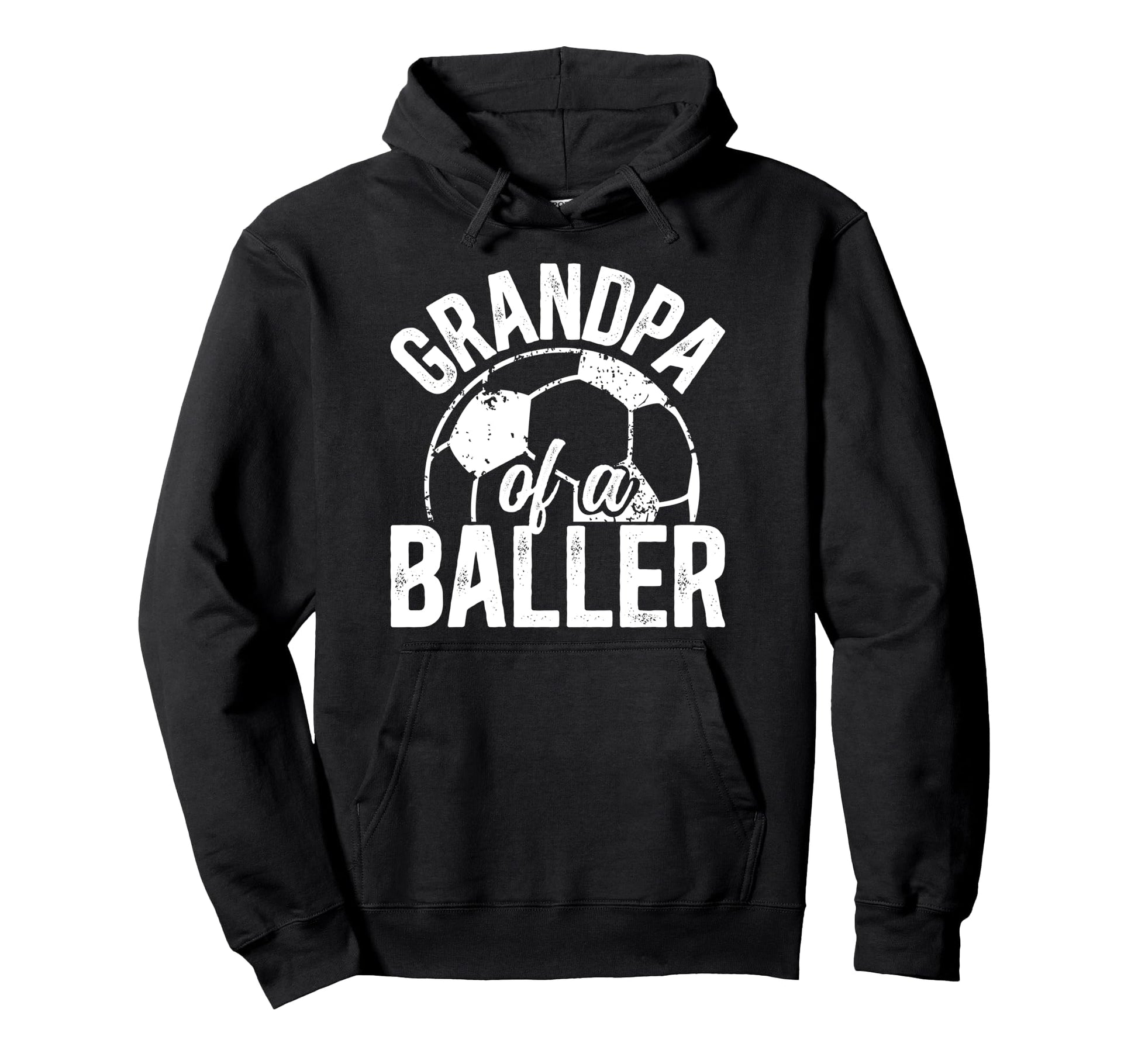 Grandpa Baller Soccer Grandpa Hoodie - Casual Everyday Wear for Adults - T-Shirt, Sweatshirt, Hoodie