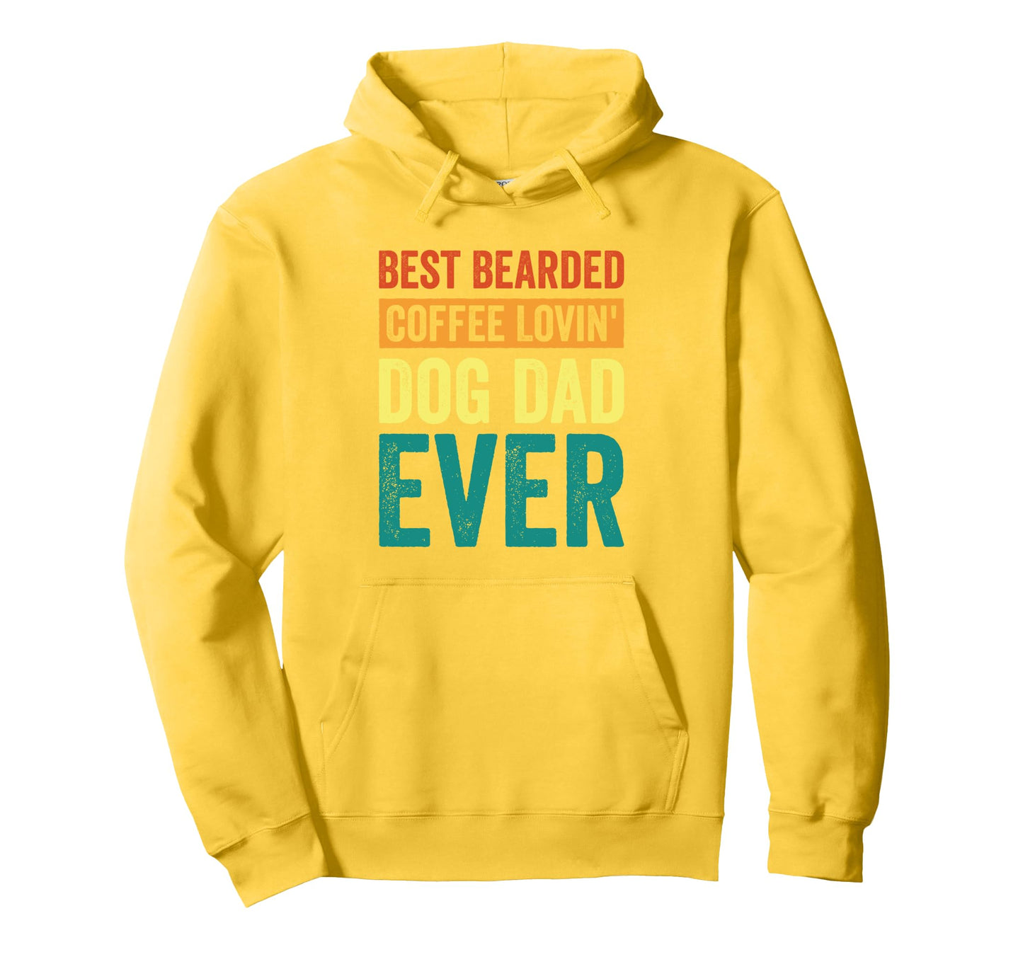 Best Bearded Coffee Lovin Dog Dad Ever Hoodie - Custom Art Print Men Women - T-Shirt, Sweatshirt, Hoodie