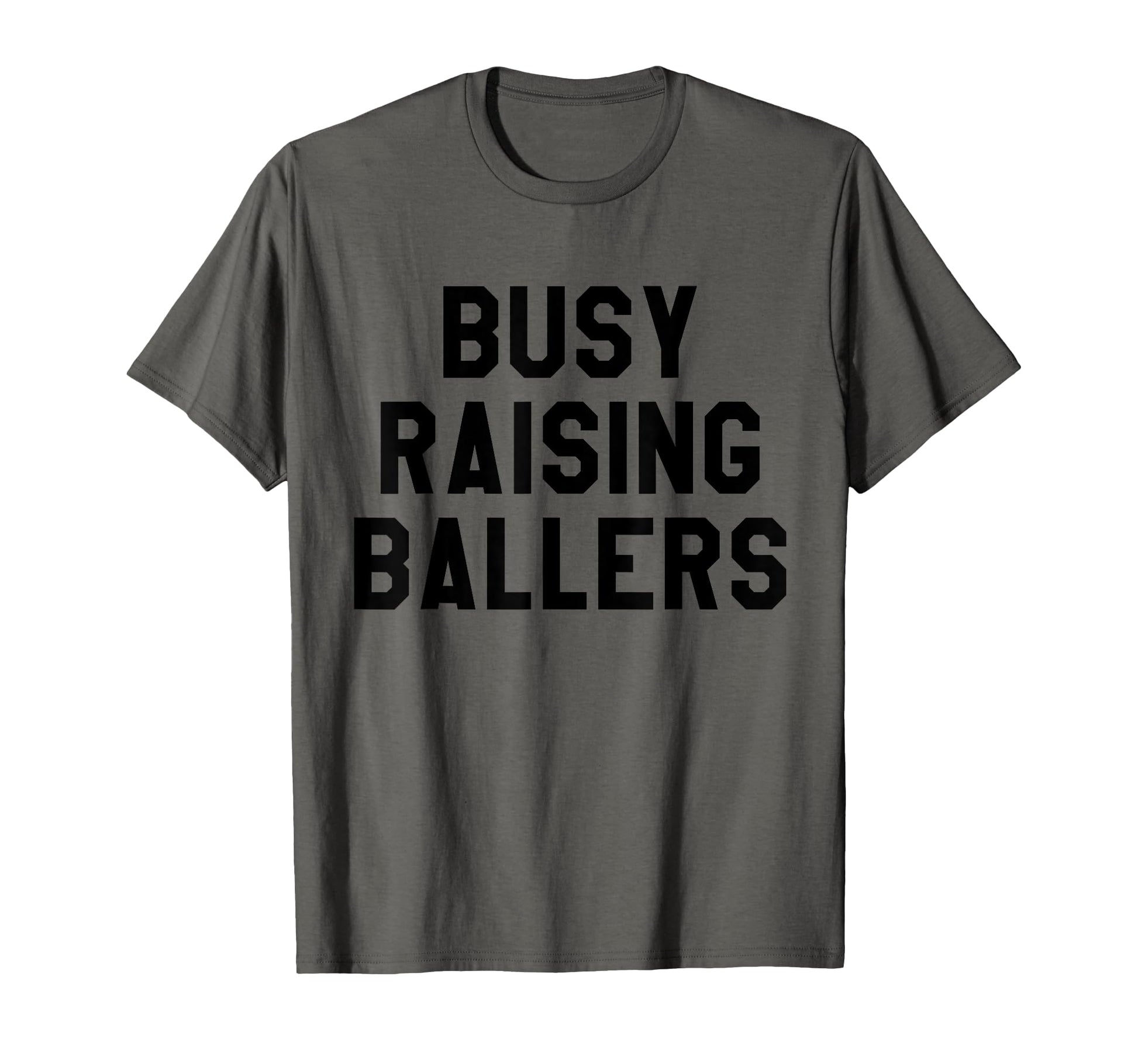 Busy Raising Ballers Womens I Only T-Shirt - Streetwear Style for Adults - T-Shirt, Sweatshirt, Hoodie