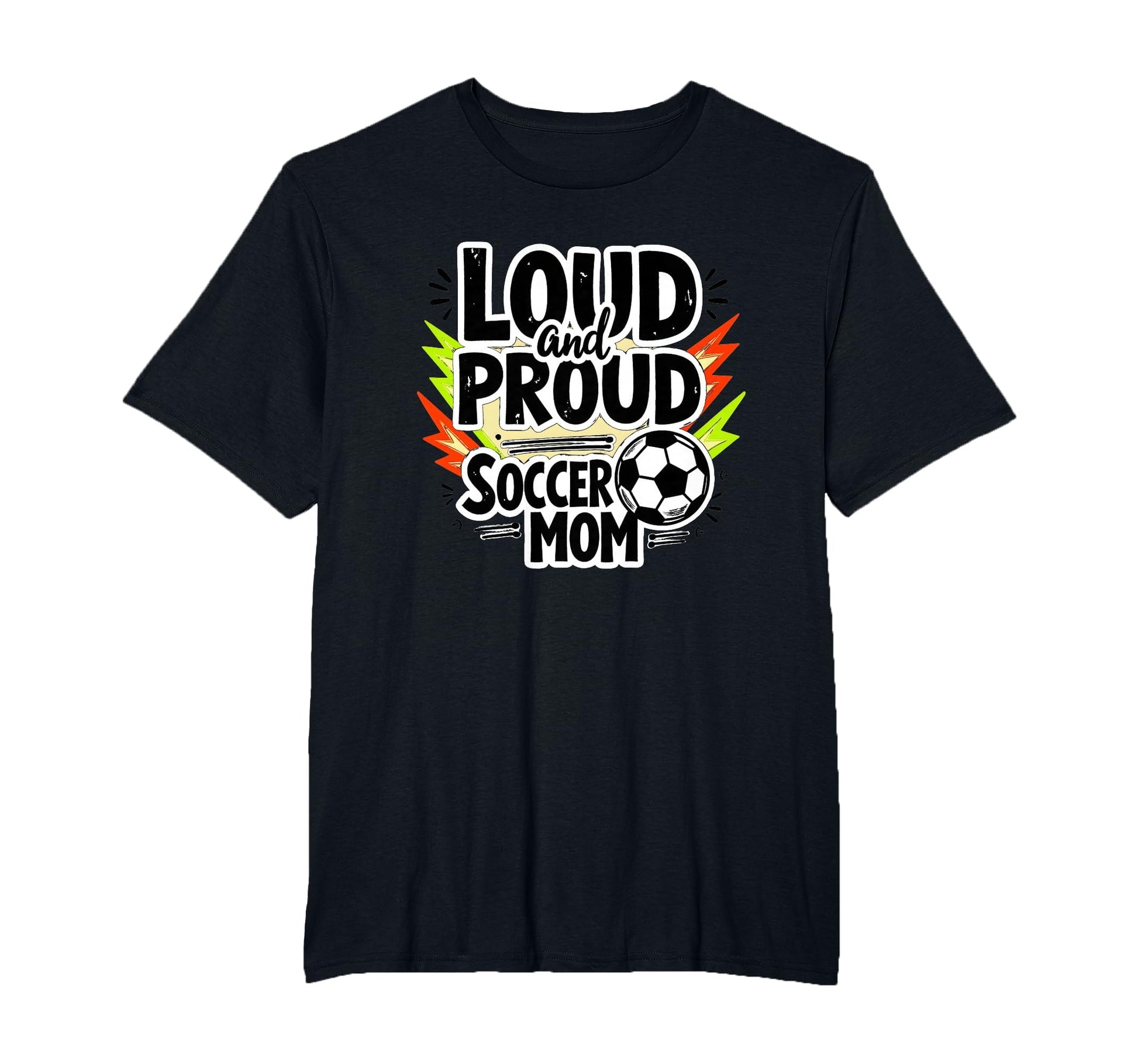 Loud And Proud Soccer Mom Mens Big Sweatshirt - Streetwear Style Men Women - T-Shirt, Sweatshirt, Hoodie