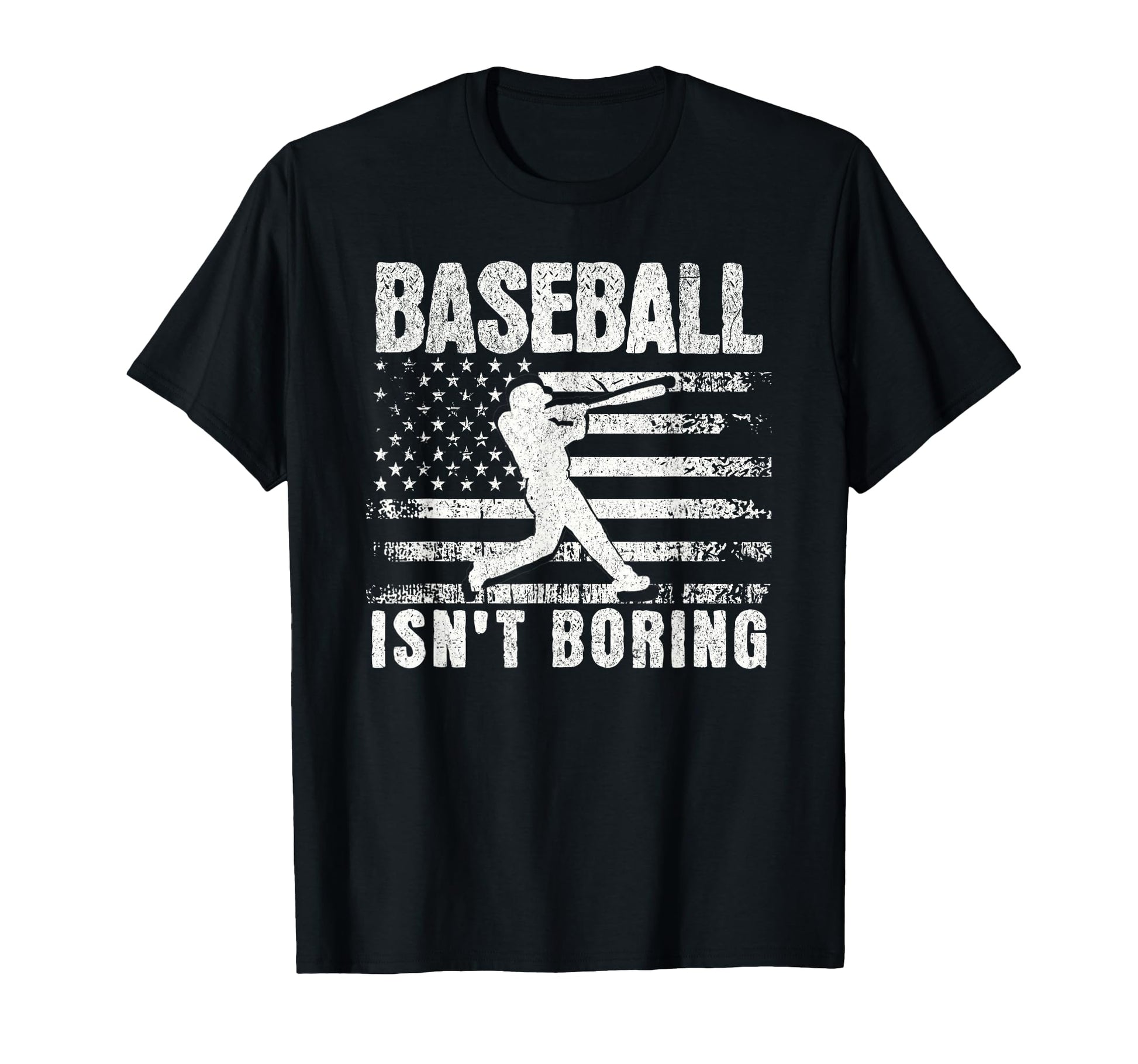 Baseball Isnt Boring Usa Flag T-Shirt - Novelty Apparel Men Women - T-Shirt, Sweatshirt, Hoodie