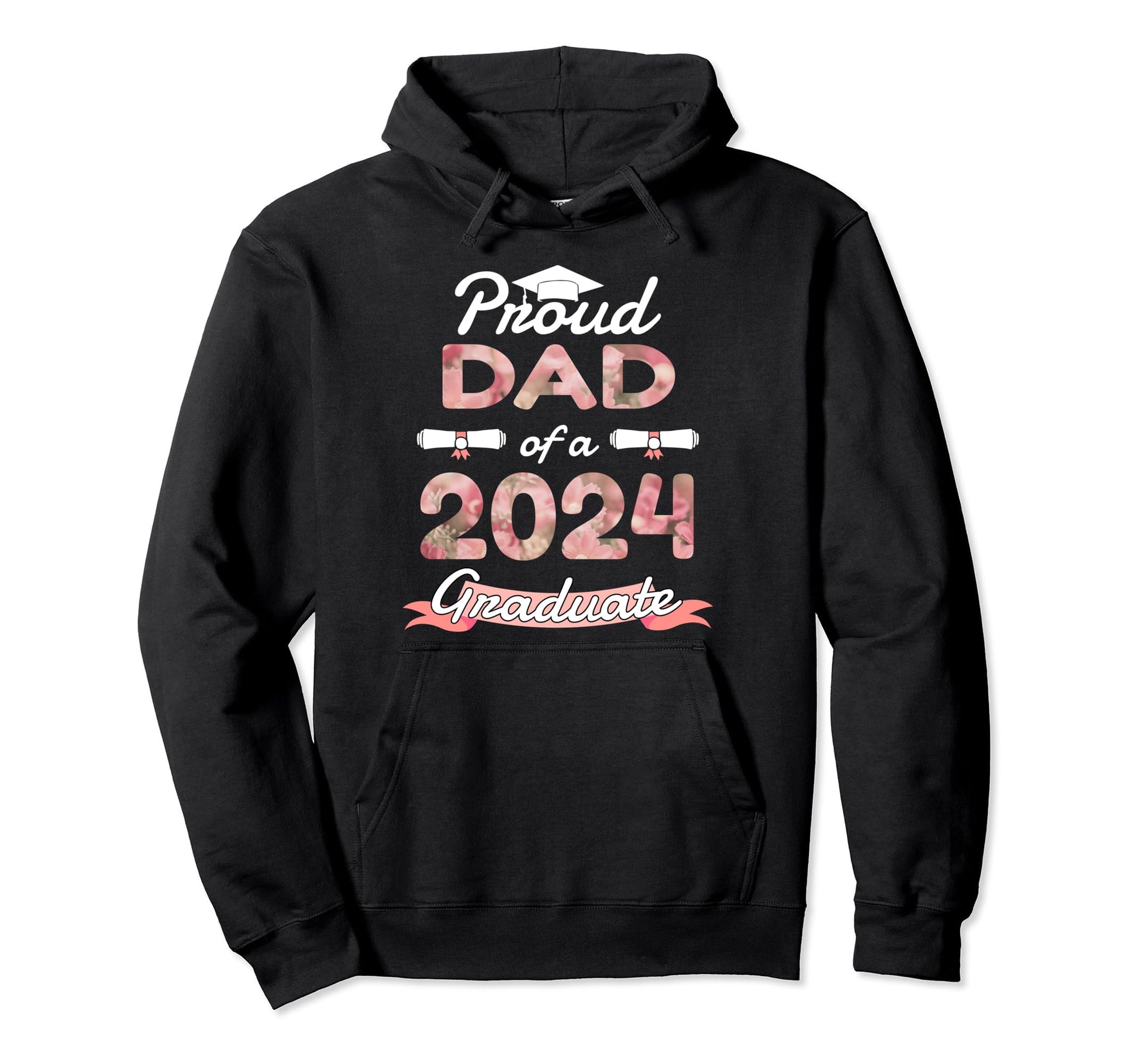 Proud Dad 2024 Graduation Graduate Hoodie - Graphic Print for Adults - T-Shirt, Sweatshirt, Hoodie