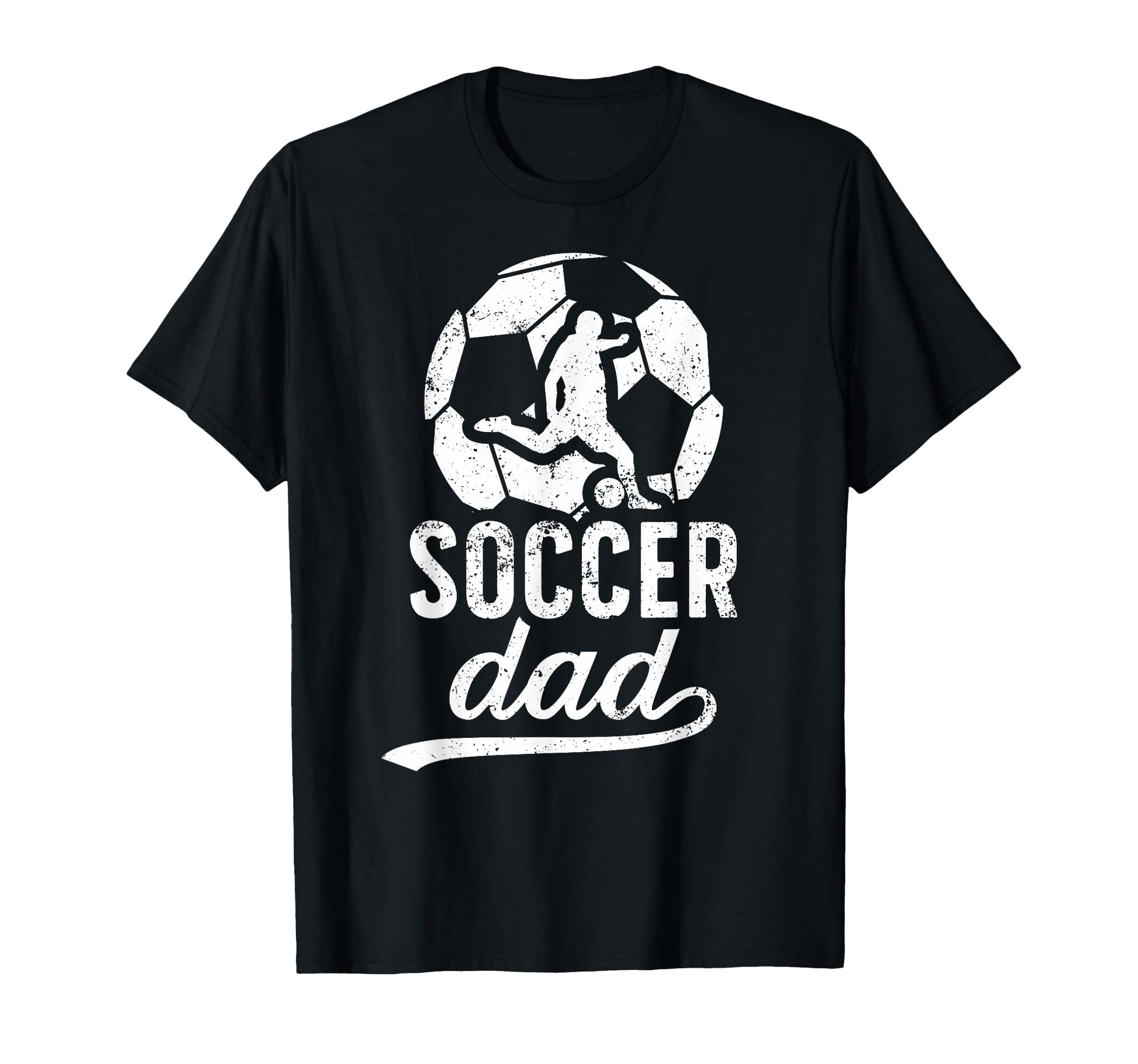 Soccer Dad Soccer Player Dad Soccer T-Shirt - Streetwear Style Men Women - T-Shirt, Sweatshirt, Hoodie