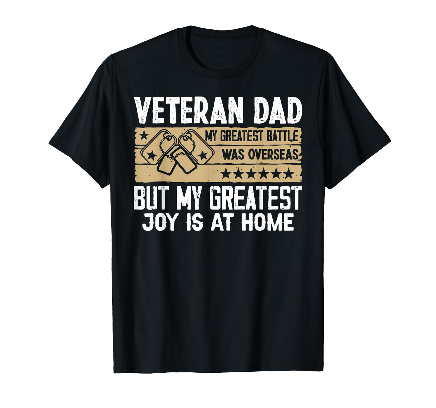 My Greatest Joy Is Home Veteran Dad T-Shirt - Minimalist Print Men Women - T-Shirt, Sweatshirt, Hoodie