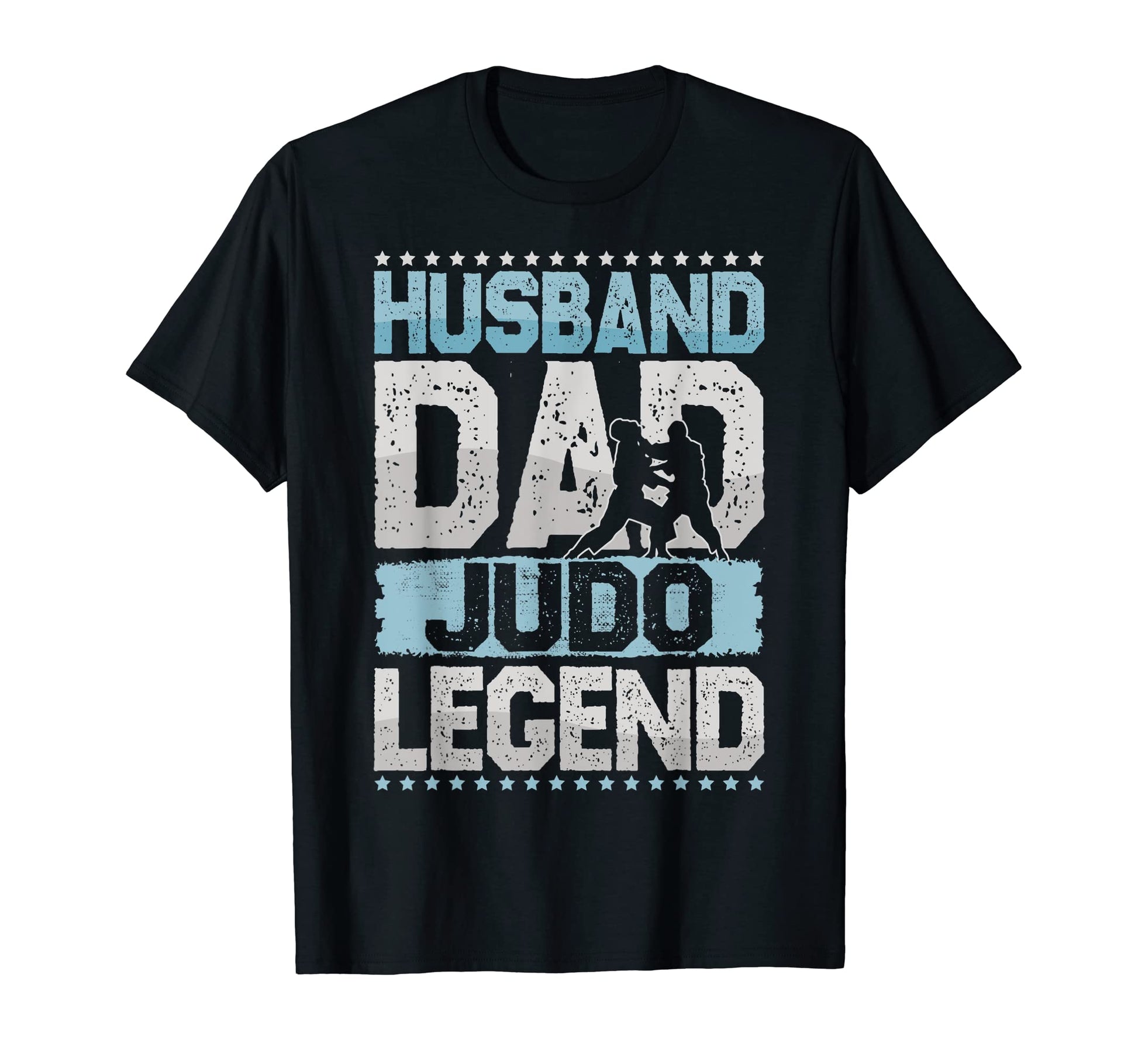 Martial Arts Husband Dad Judo Legend T-Shirt - Streetwear Style Men Women - T-Shirt, Sweatshirt, Hoodie
