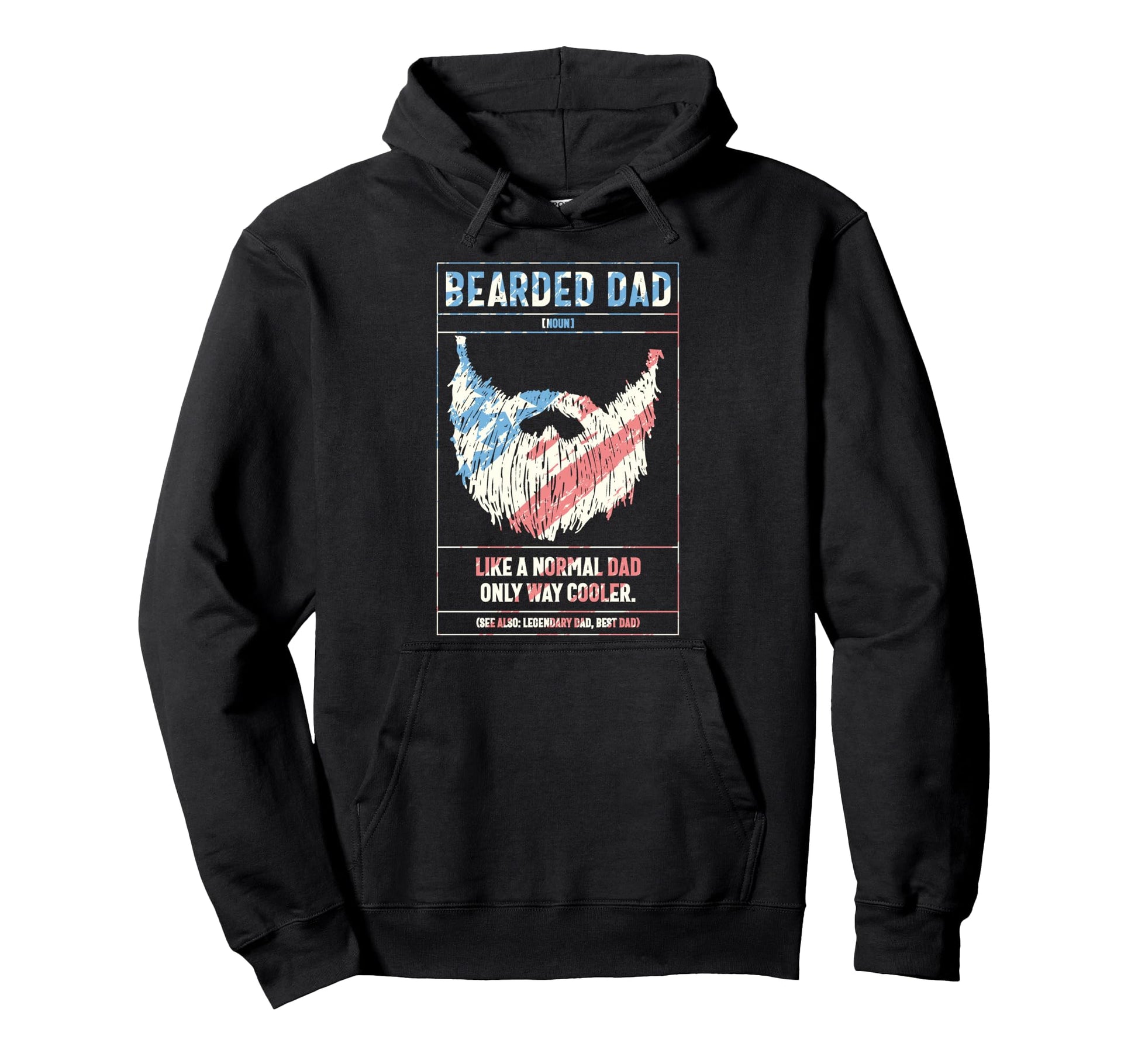 Bearded Dad Definition Like Normal Dad Hoodie - Novelty Apparel Unisex - T-Shirt, Sweatshirt, Hoodie