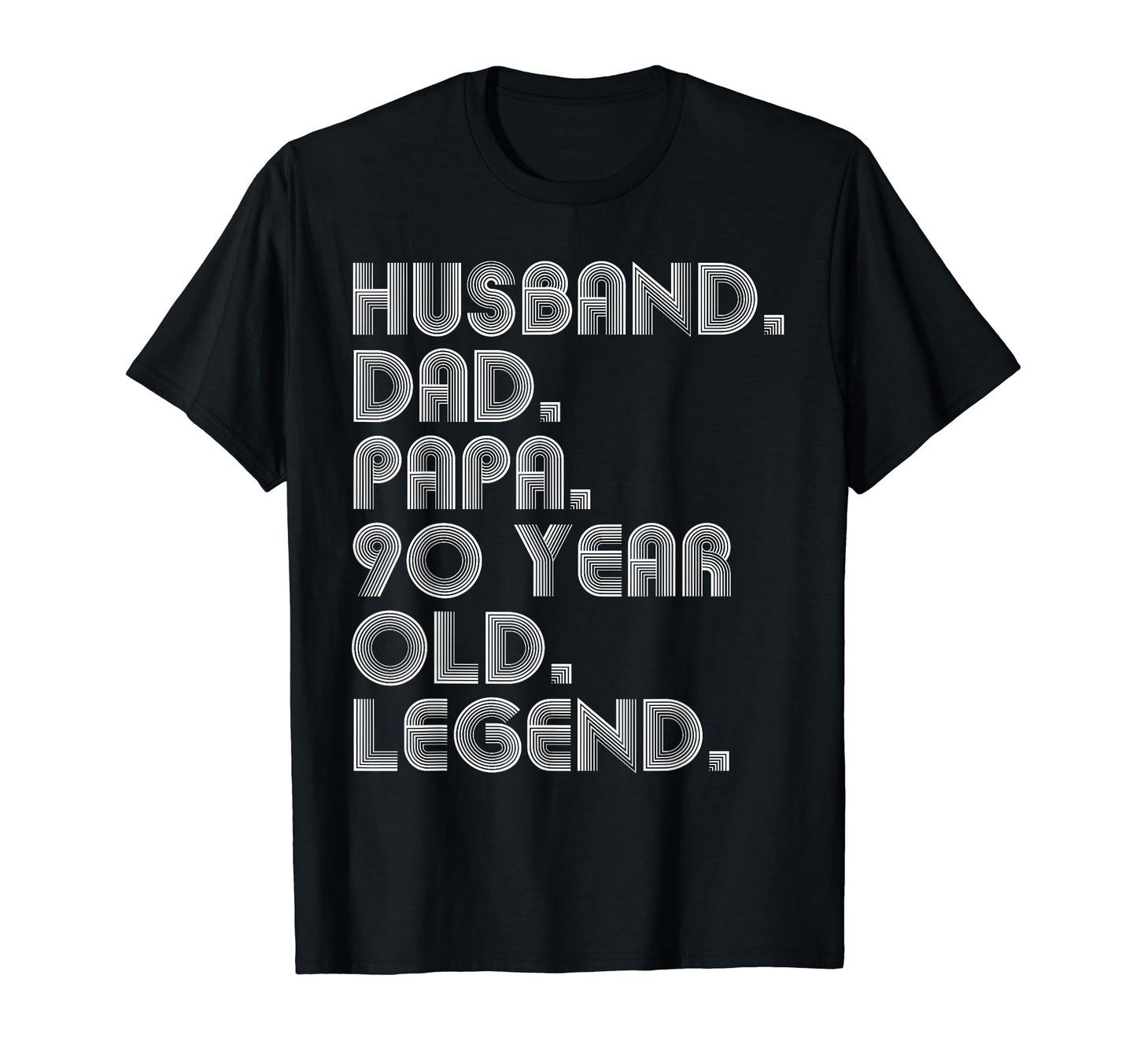 Husband Dad Papa 90 Year Old Legend T-Shirt - Custom Art Print for Adults - T-Shirt, Sweatshirt, Hoodie