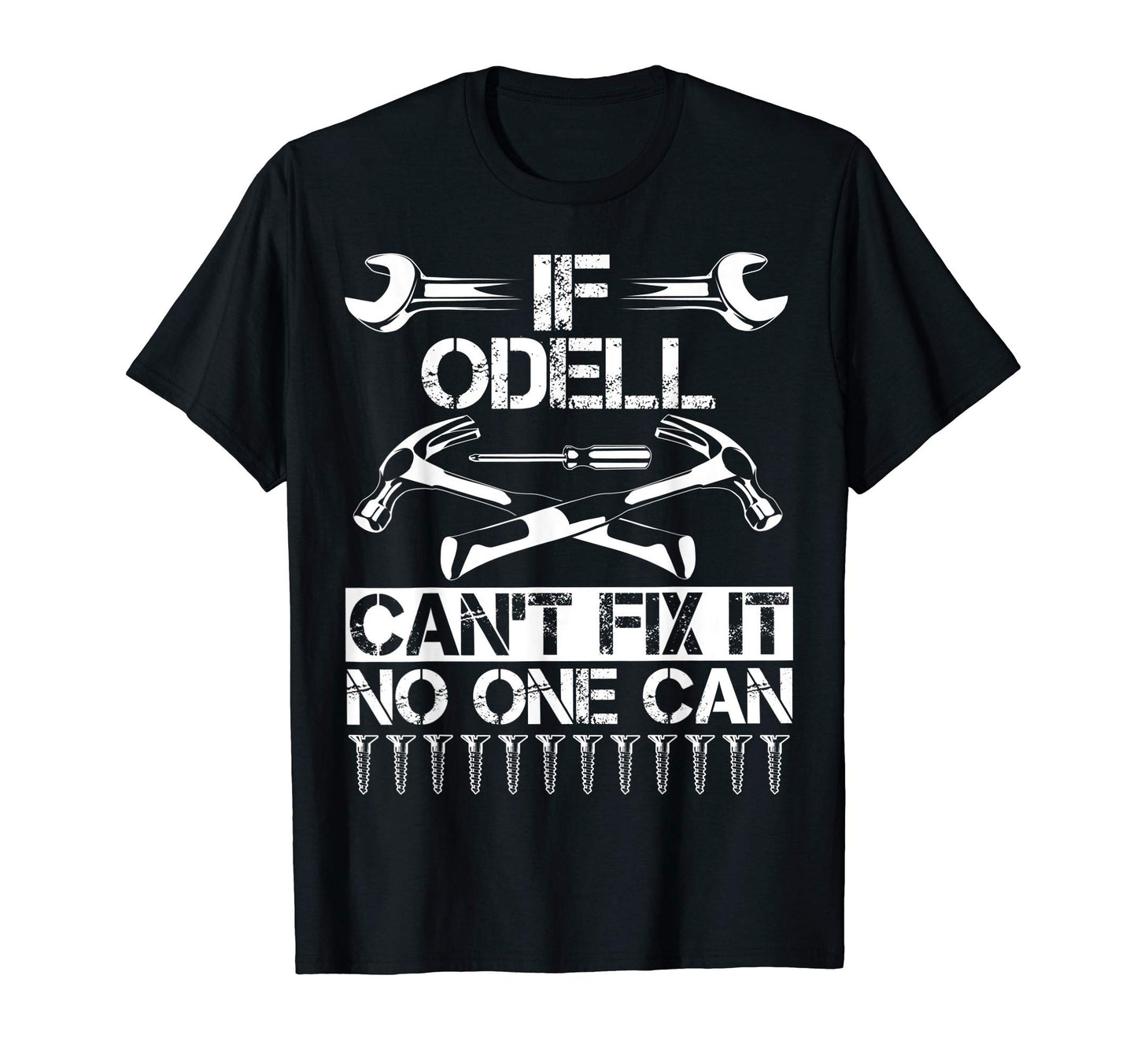Odell Fix It Funny Birthday Personalized T-Shirt - Custom Art Print Unisex - T-Shirt, Sweatshirt, Hoodie