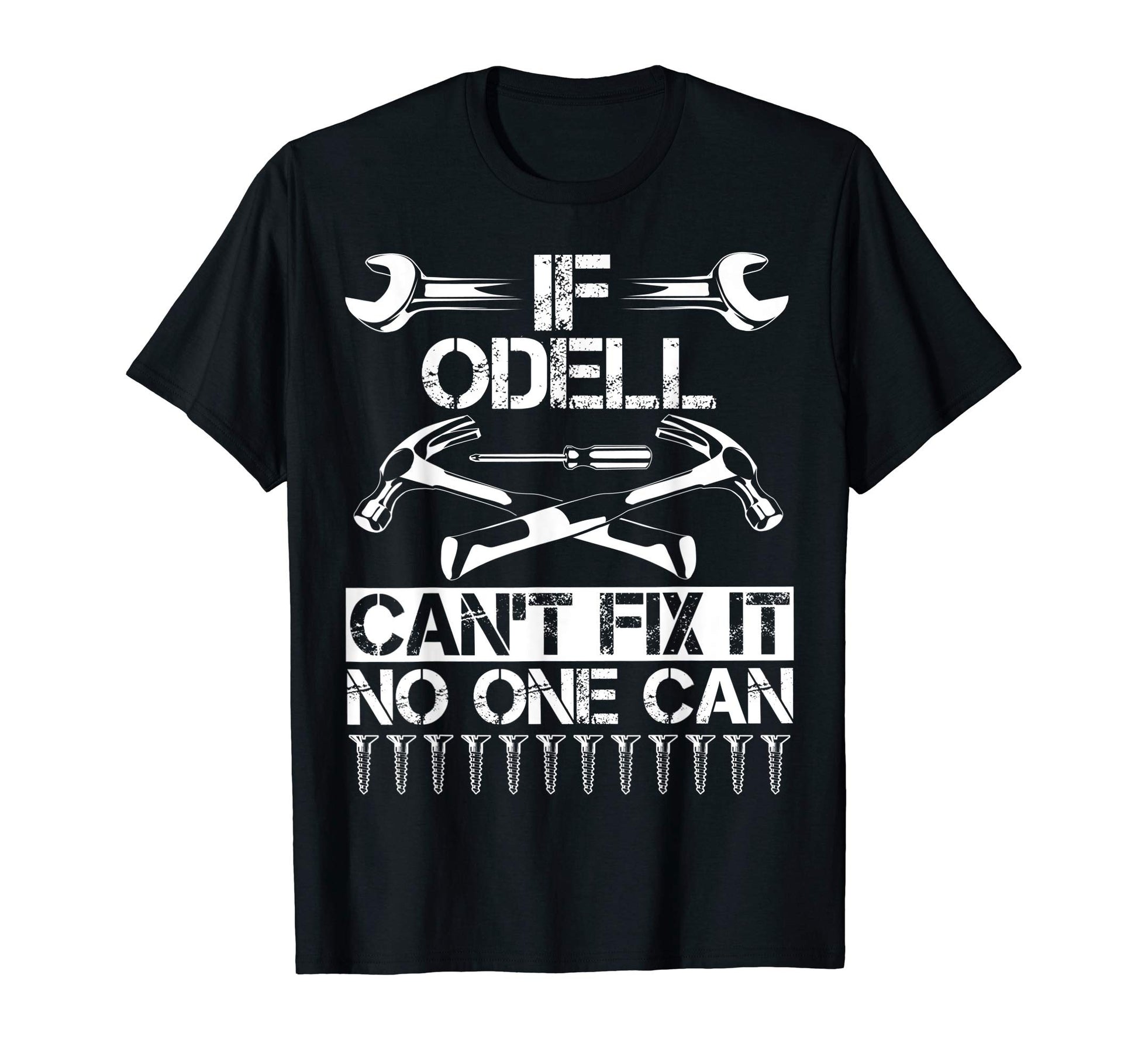 Odell Fix It Funny Birthday Personalized T-Shirt - Custom Art Print Unisex - T-Shirt, Sweatshirt, Hoodie