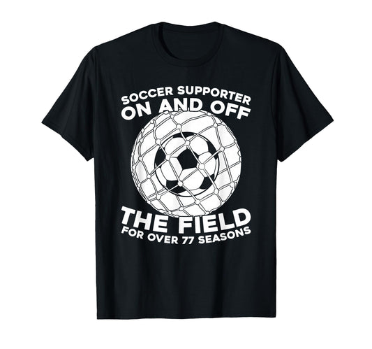 77 Years Old Player Team Sports T-Shirt - Casual Everyday Wear for Adults - T-Shirt, Sweatshirt, Hoodie