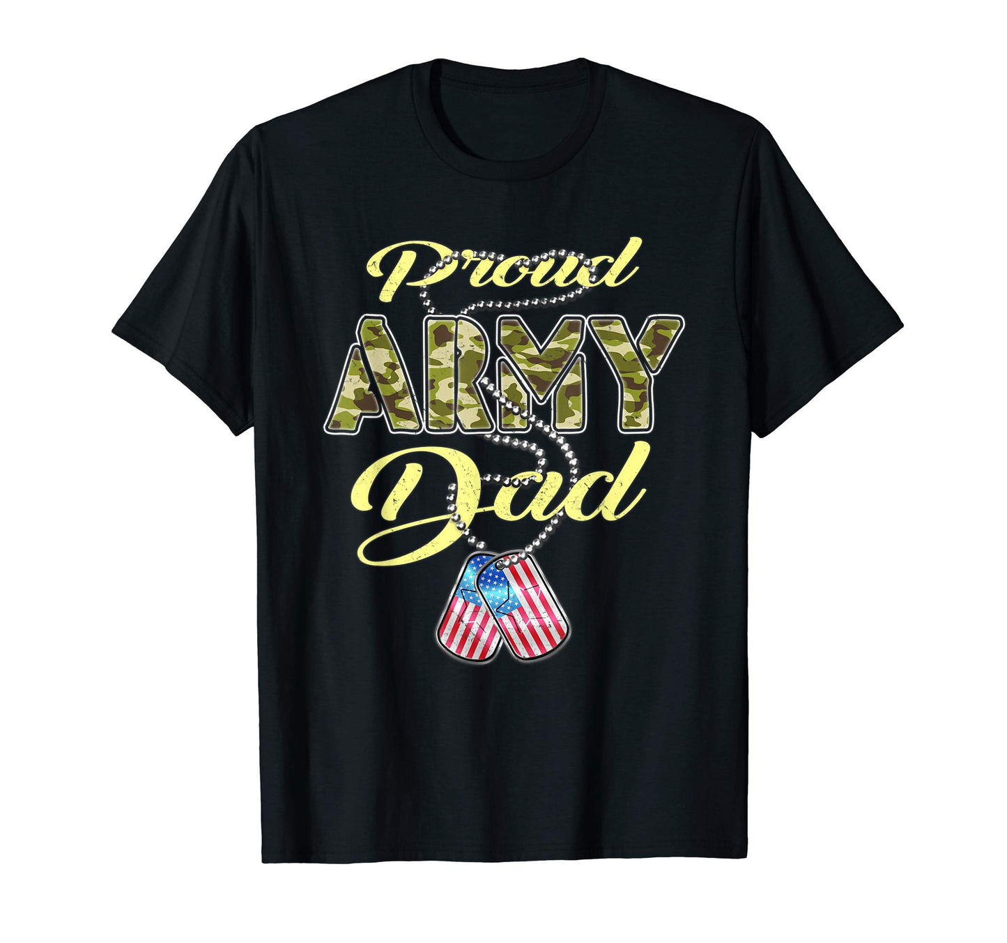 Proud Army Dad Us Flag Camo Dog Tags T-Shirt - Streetwear Style Unisex - T-Shirt, Sweatshirt, Hoodie