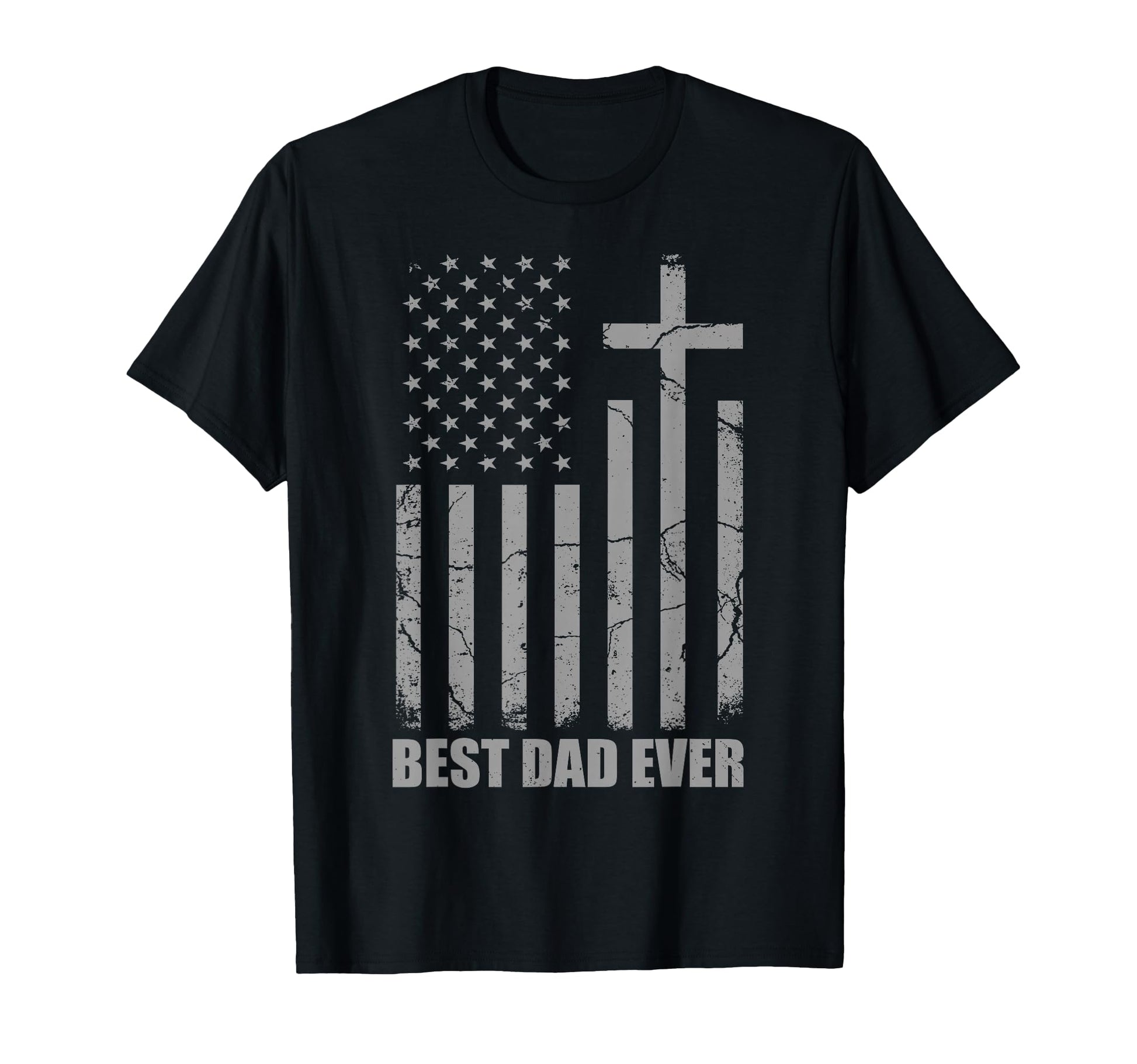Best Dad Ever Christian Patriotic T-Shirt - Aesthetic Graphic for Adults - T-Shirt, Sweatshirt, Hoodie