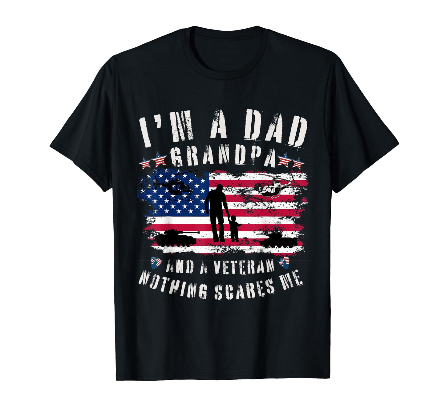 Im Dad Grandpa And Veteran Veterans Day T-Shirt - Streetwear Style Unisex - T-Shirt, Sweatshirt, Hoodie
