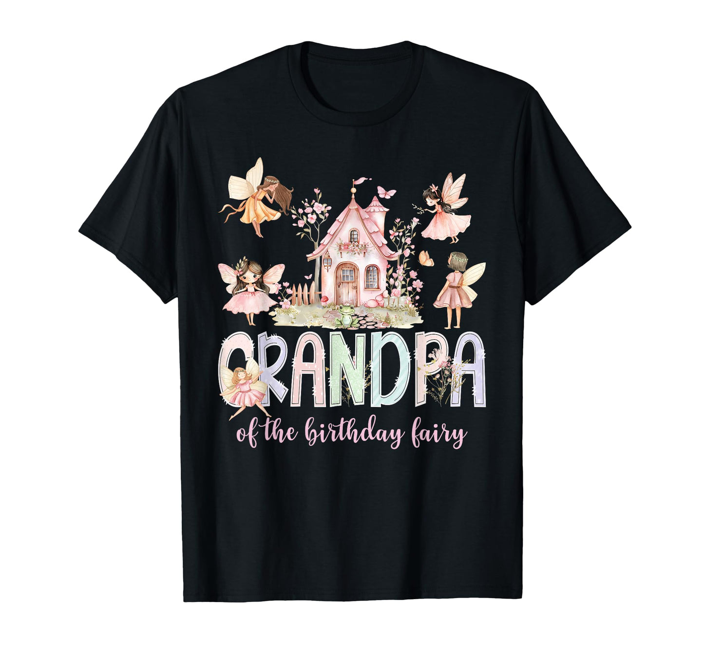 Grandpa Birthday Fairy Magical Family T-Shirt - Trendy Graphic for Adults - T-Shirt, Sweatshirt, Hoodie