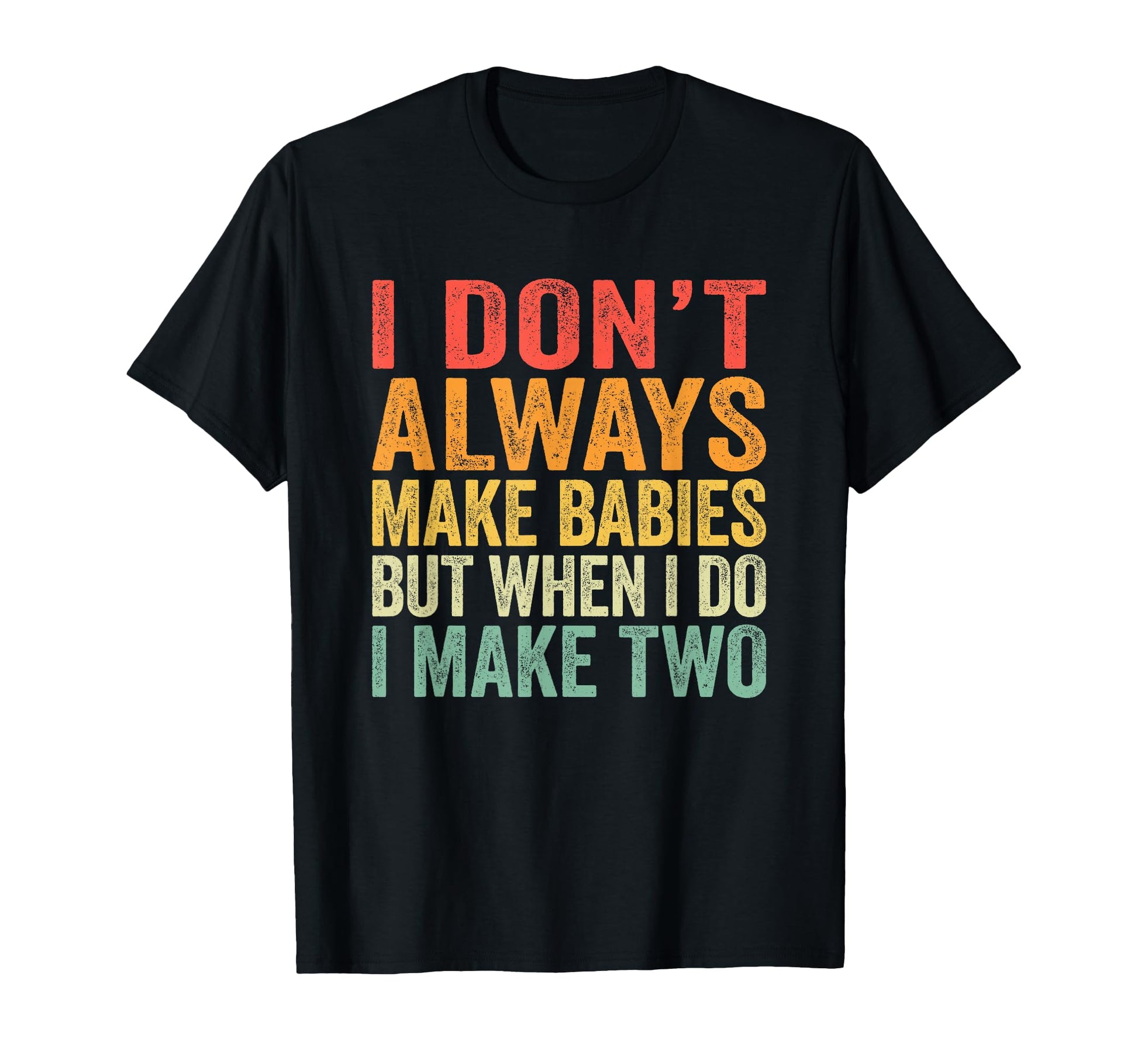Funny Twins Gift Pregnant Mum Dad T-Shirt - Graphic Print Unisex - T-Shirt, Sweatshirt, Hoodie