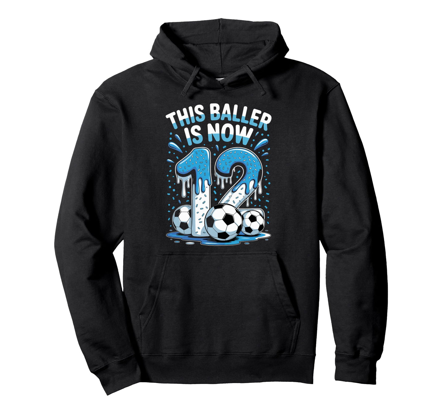 Baller Is Now 12 Ice Cream Drip Game Hoodie - Minimalist Print for Adults - T-Shirt, Sweatshirt, Hoodie
