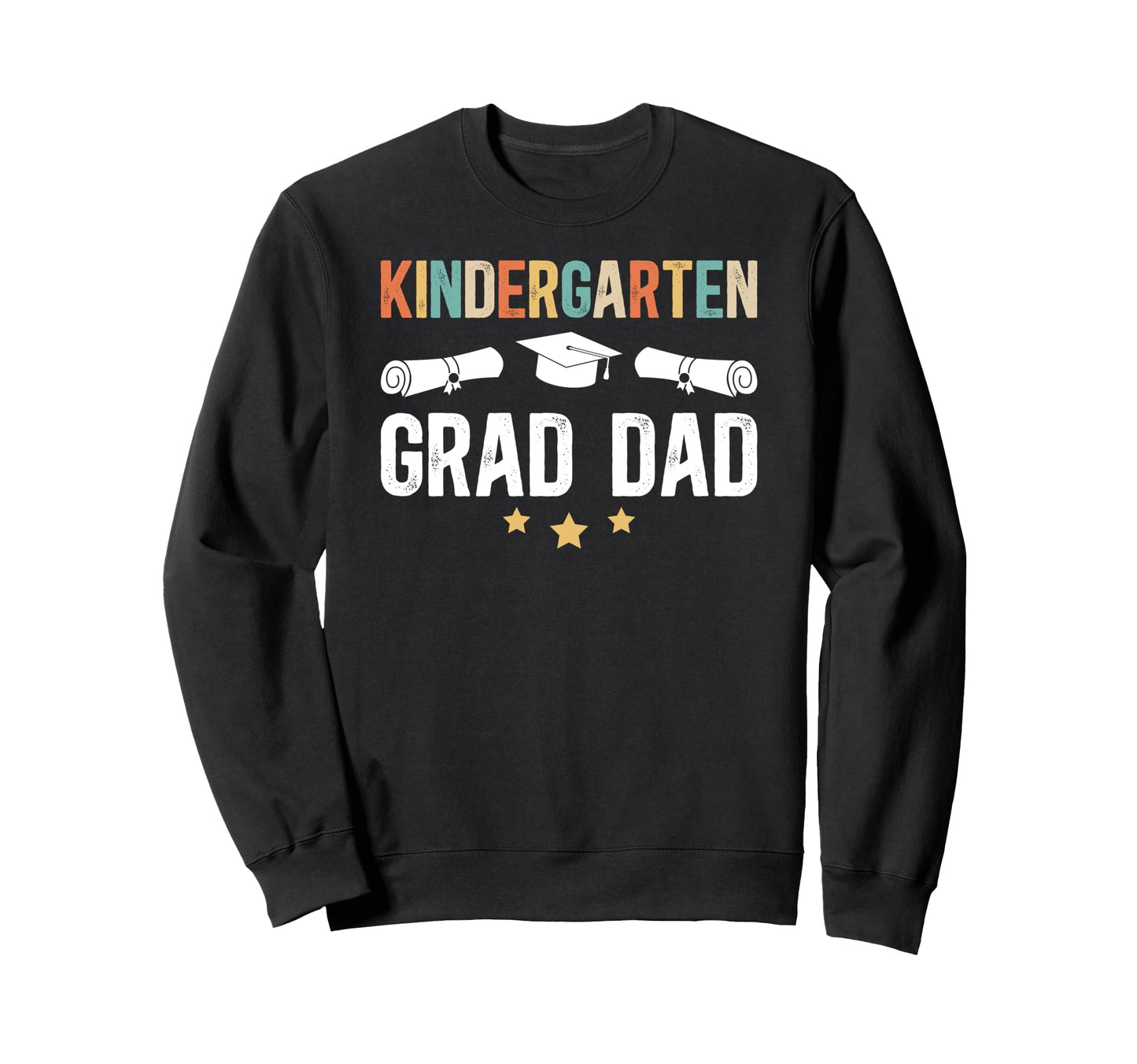 Kindergarten Grad Dad Kindergarten Sweatshirt - Minimalist Print Men Women - T-Shirt, Sweatshirt, Hoodie