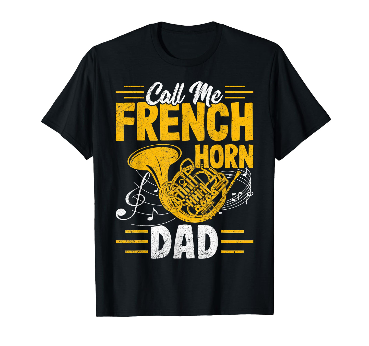 Call Me French Horn Dad Marching Band T-Shirt - Minimalist Print Unisex - T-Shirt, Sweatshirt, Hoodie