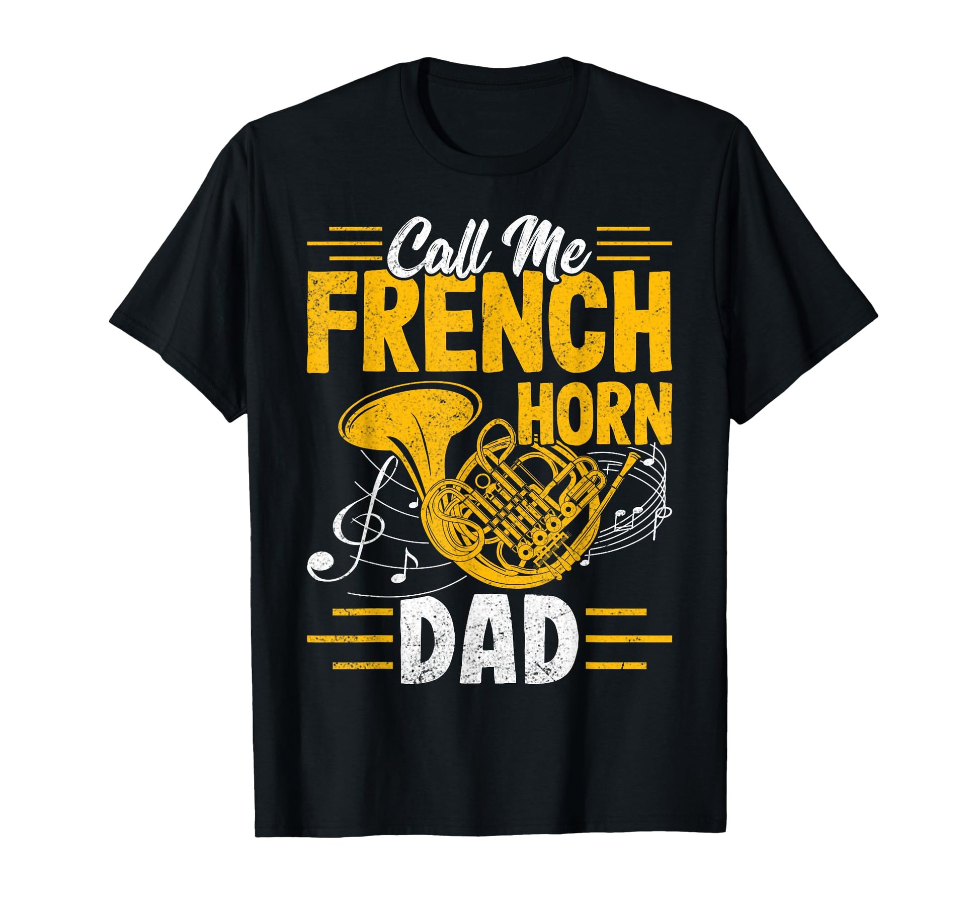Call Me French Horn Dad Marching Band T-Shirt - Minimalist Print Unisex - T-Shirt, Sweatshirt, Hoodie
