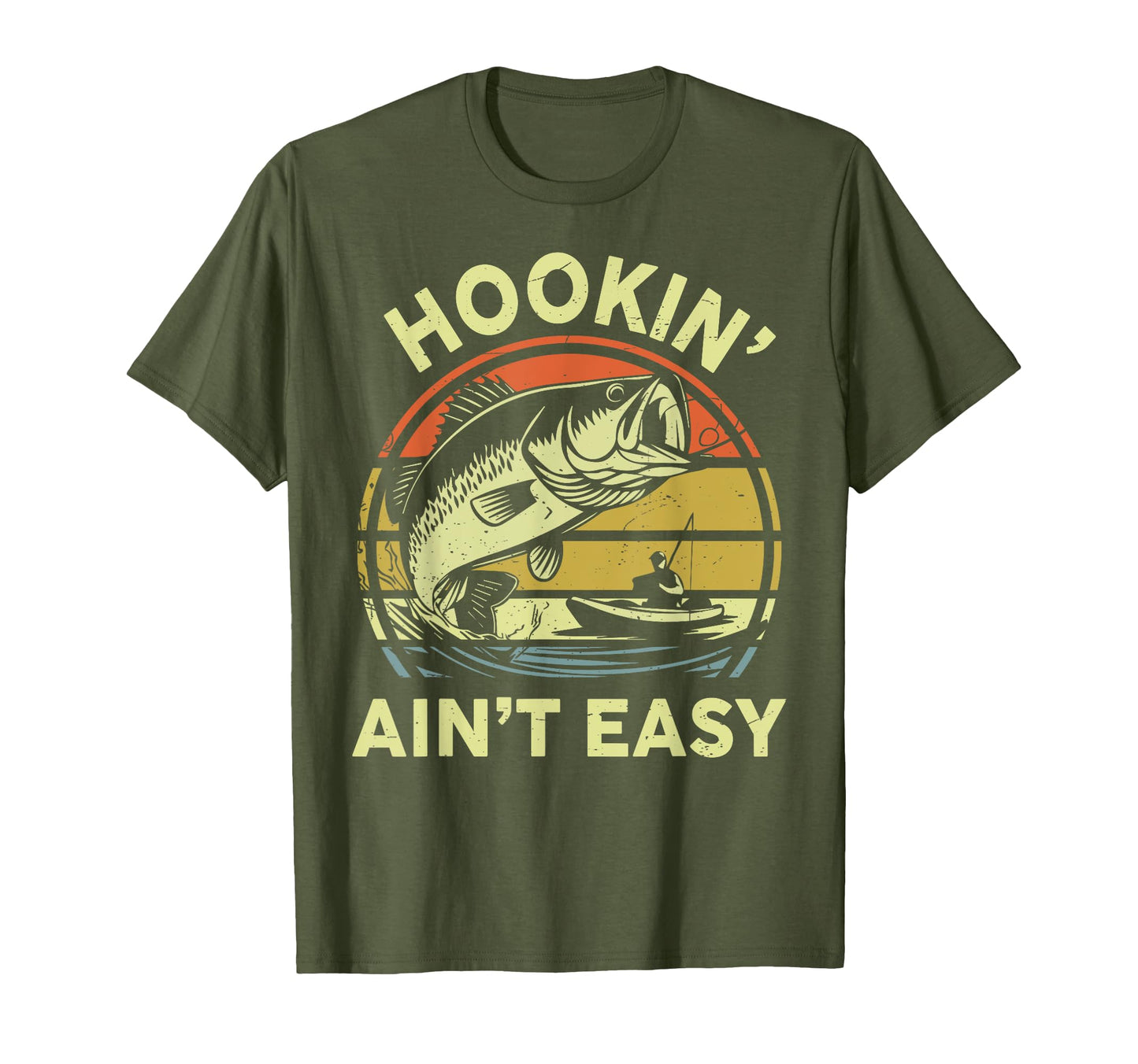 Funny Kayak Fishing Hookin Aint Easy T-Shirt - Trendy Graphic Men Women - T-Shirt, Sweatshirt, Hoodie