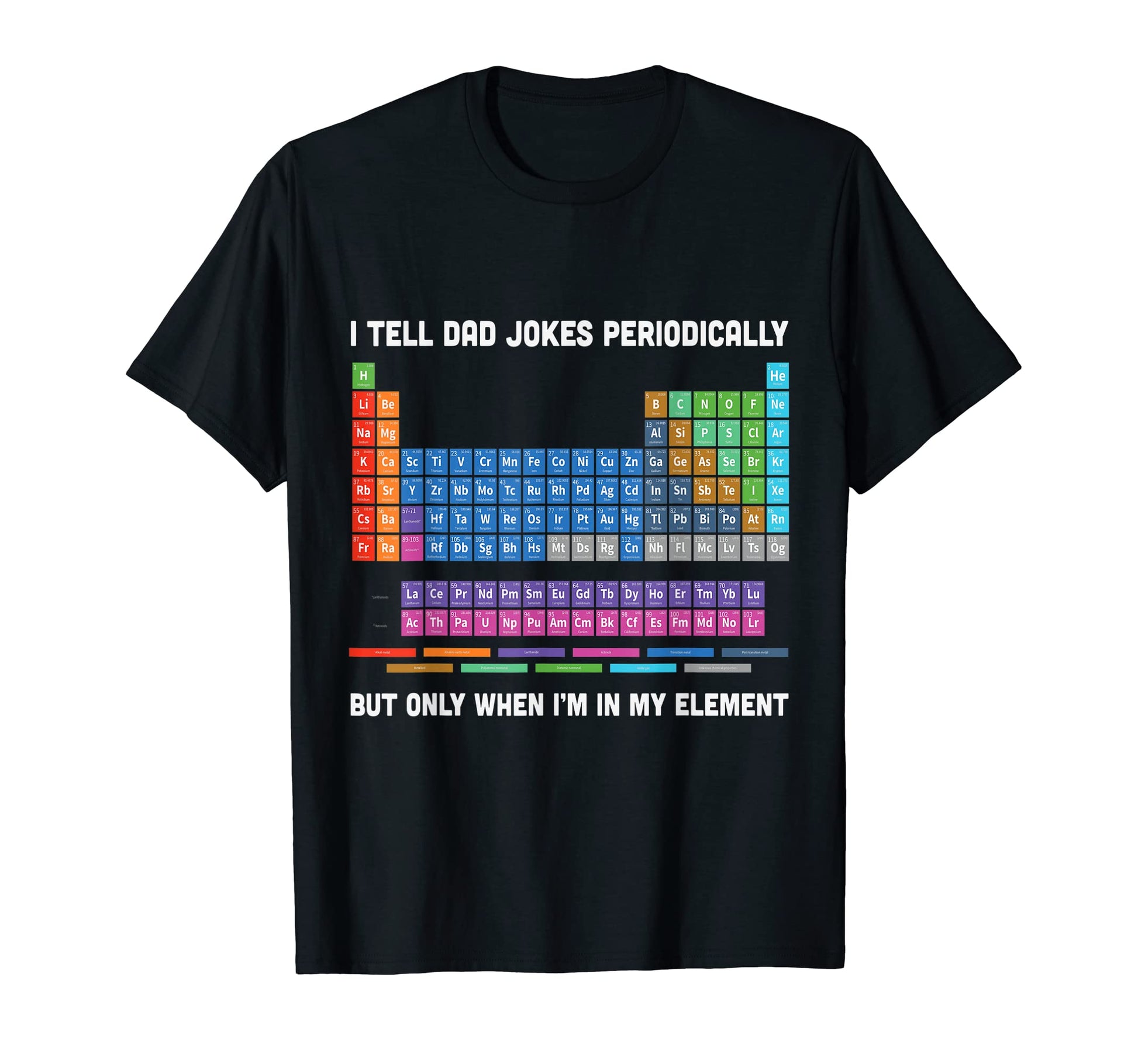 Tell Dad Jokes Periodically Father T-Shirt - Graphic Print Men Women - T-Shirt, Sweatshirt, Hoodie