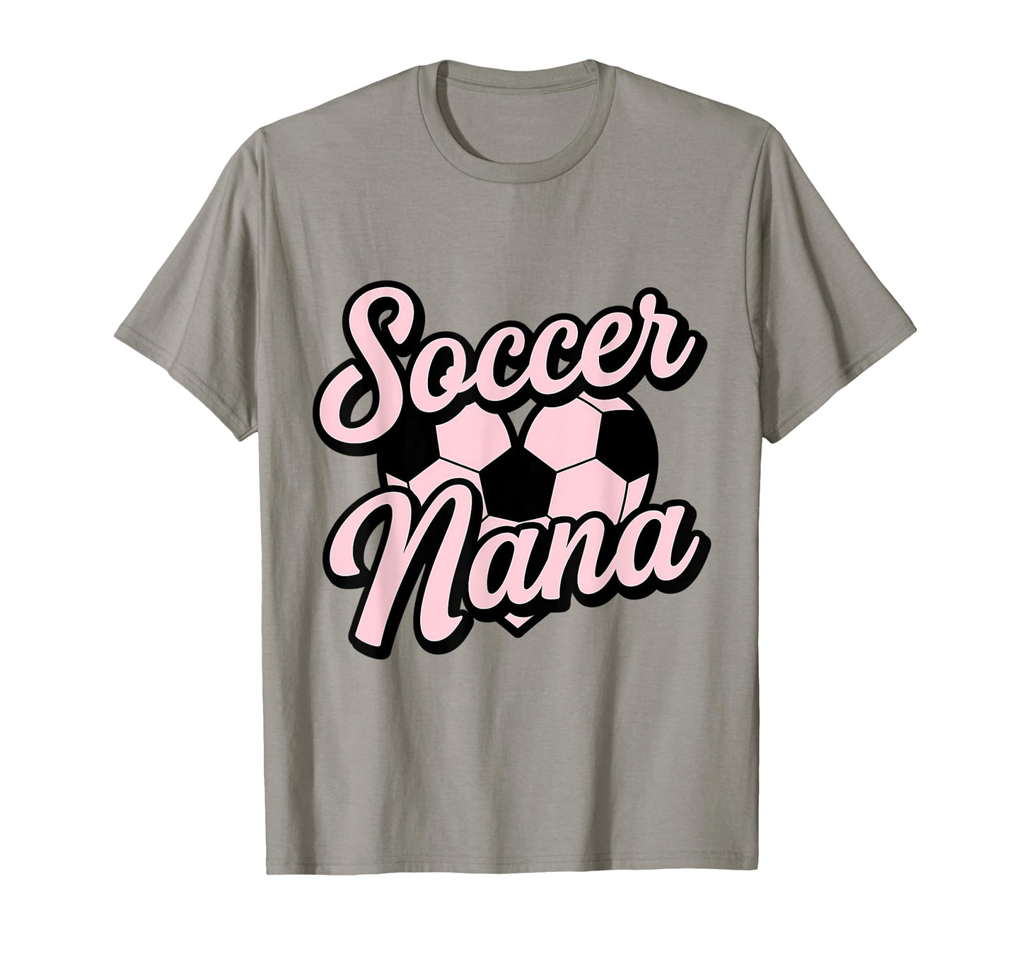 Soccer Nana Grandmother Grandson T-Shirt - Fun Novelty Design Men Women - T-Shirt, Sweatshirt, Hoodie