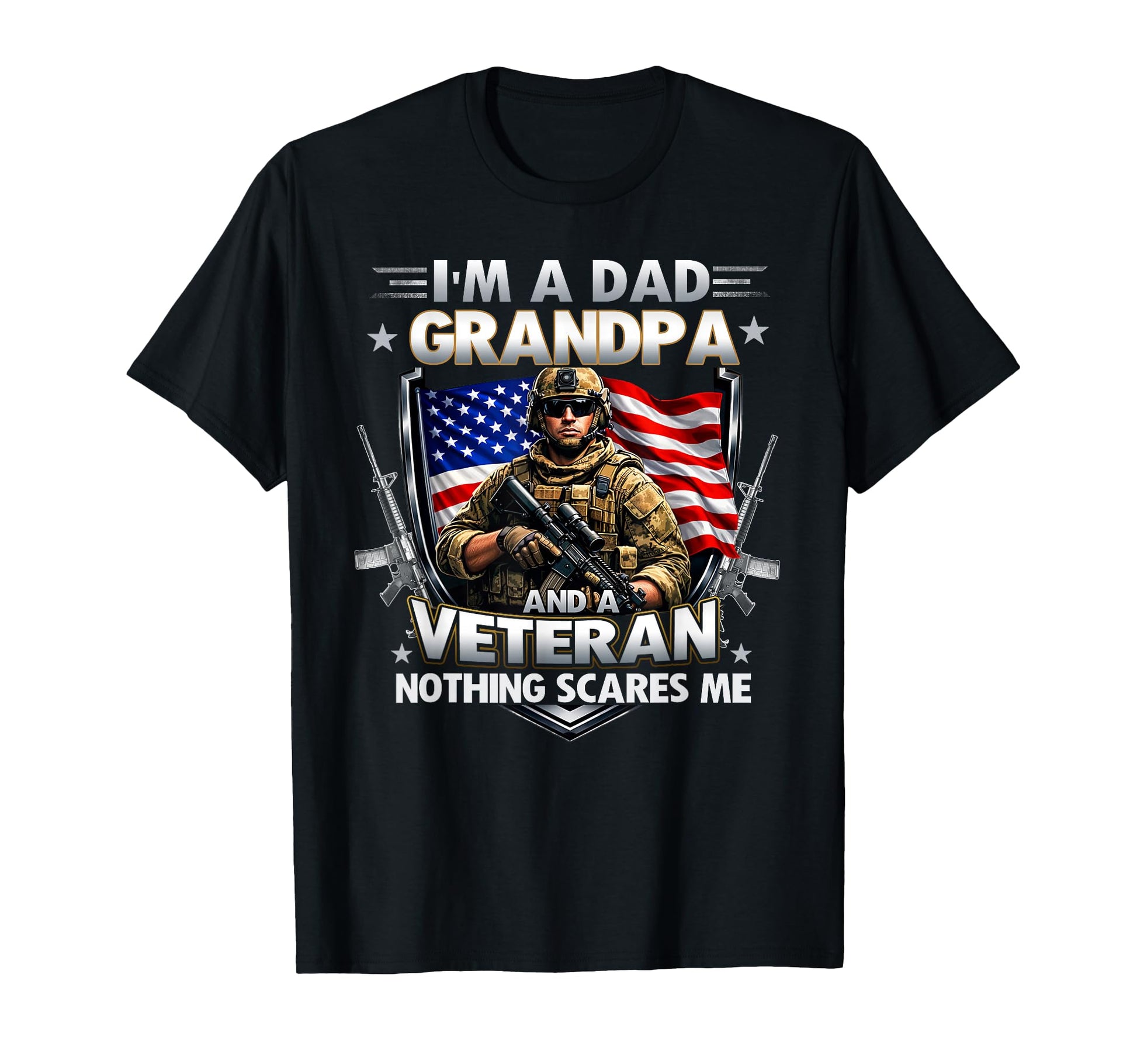 Im Dad Papa And Veteran Funny T-Shirt - Casual Everyday Wear for Adults - T-Shirt, Sweatshirt, Hoodie