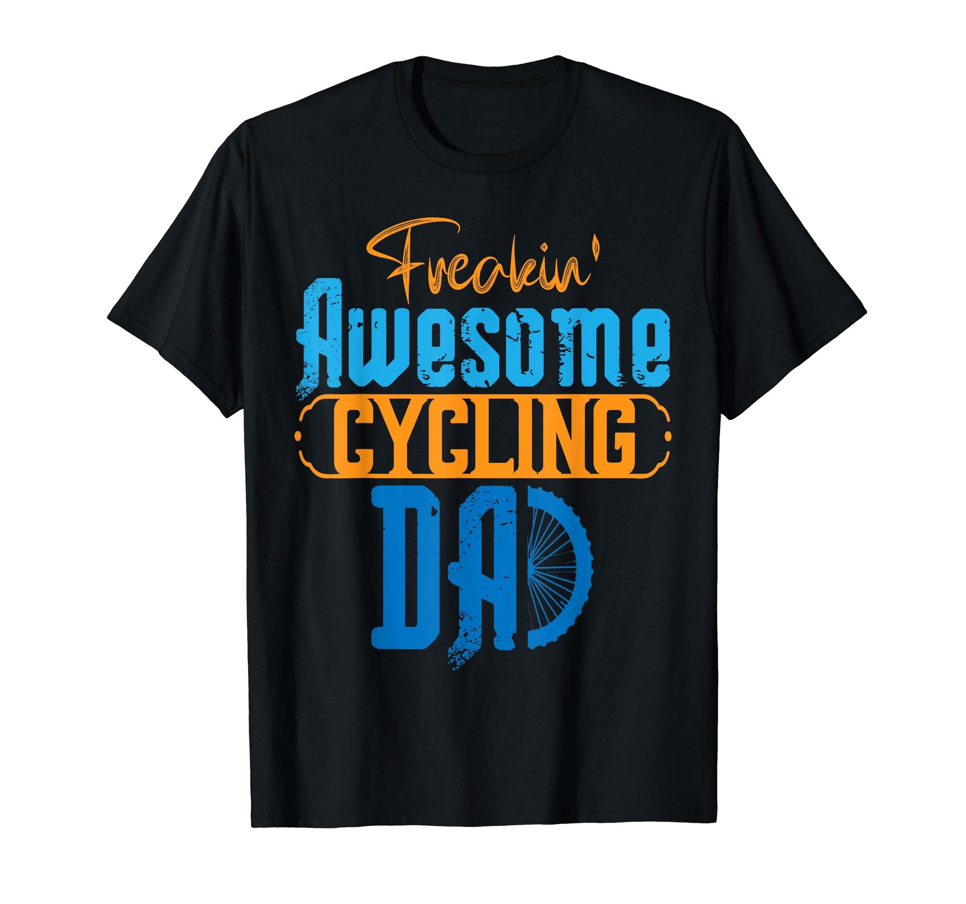 Bicycle Dad Cycling Freakin Awesome T-Shirt - Trendy Graphic for Adults - T-Shirt, Sweatshirt, Hoodie