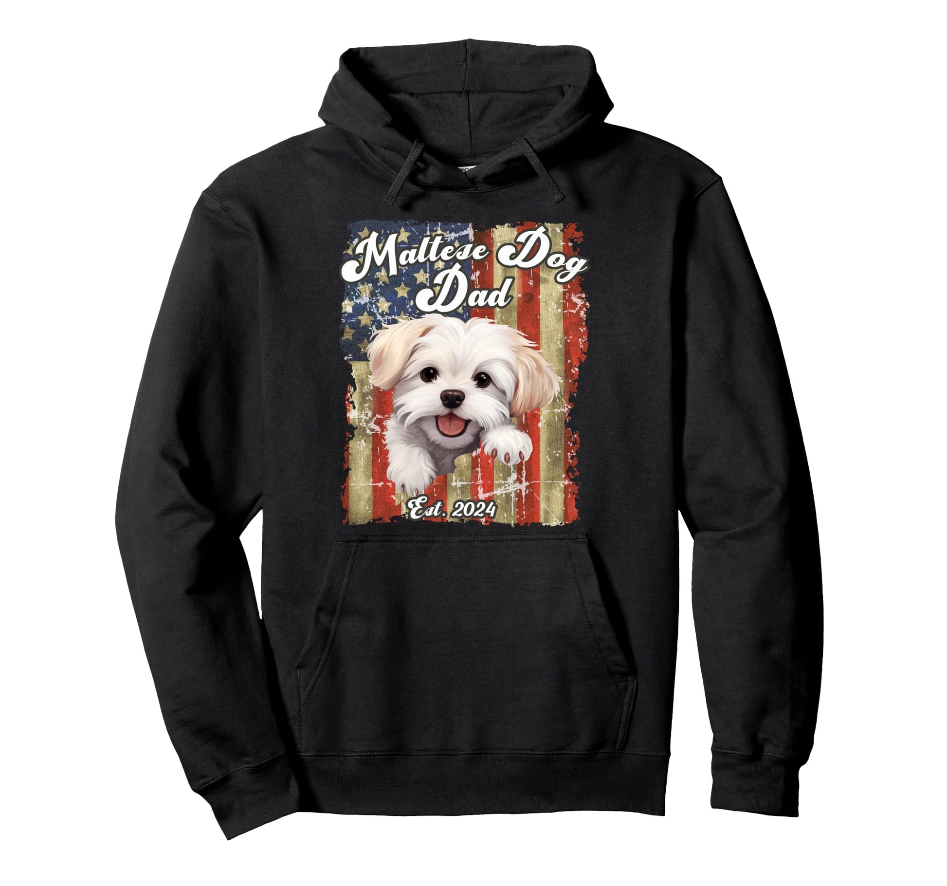 Maltese Dog Dad Usa Flag Est 2024 Puppy Dog Hoodie - Unique Graphic Unisex - T-Shirt, Sweatshirt, Hoodie