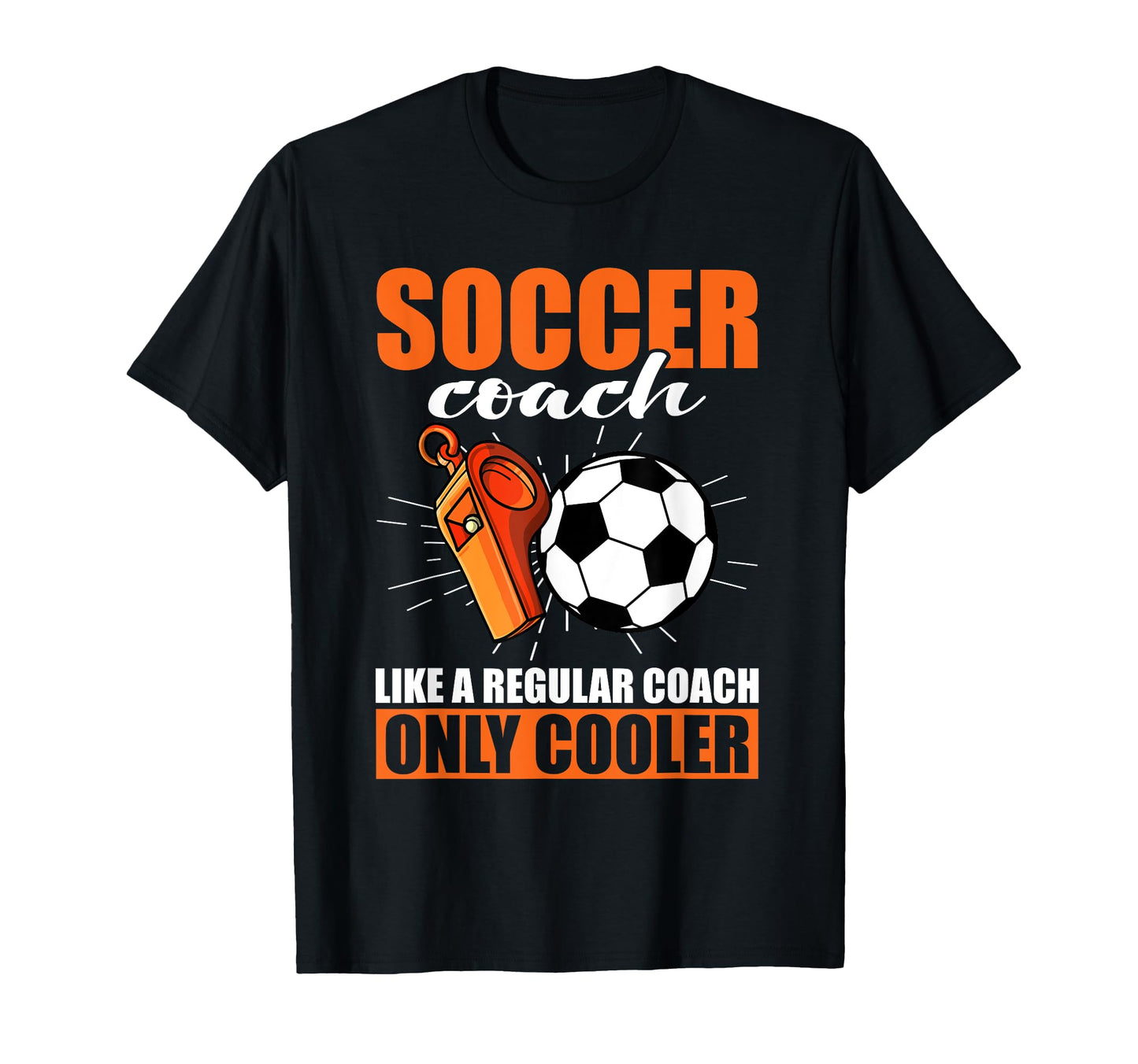 Coaching Soccer Dad Coach Soccer Coach T-Shirt - Trendy Graphic for Adults - T-Shirt, Sweatshirt, Hoodie
