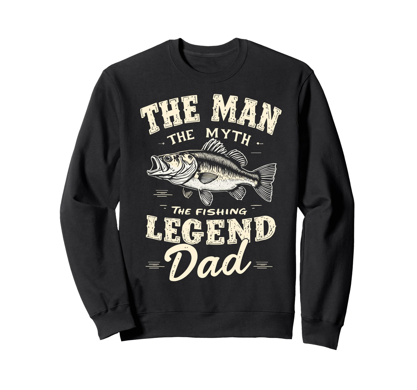 Myth Fishing Legend Dad Fish Fan Sweatshirt - Aesthetic Graphic Men Women - T-Shirt, Sweatshirt, Hoodie