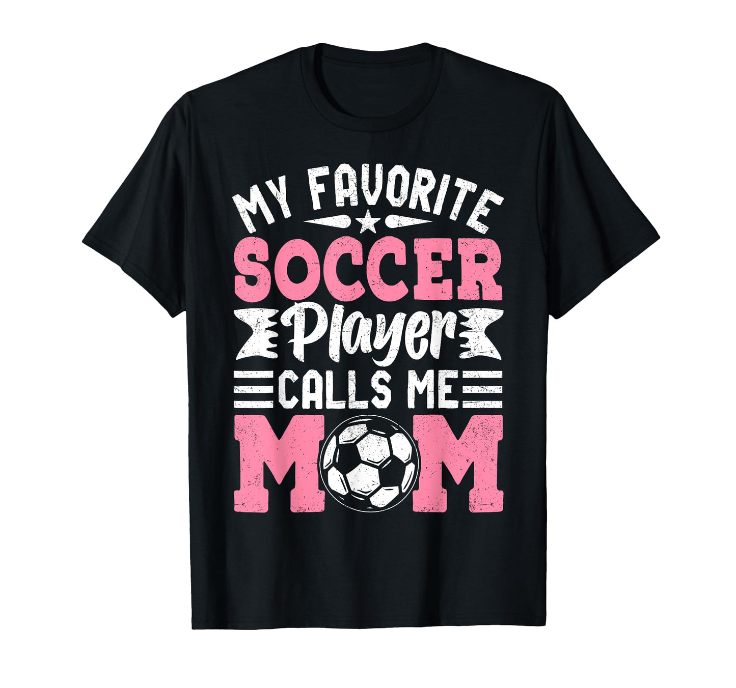 My Favorite Soccer Player Calls Me Mom T-Shirt - Minimalist Print Unisex - T-Shirt, Sweatshirt, Hoodie