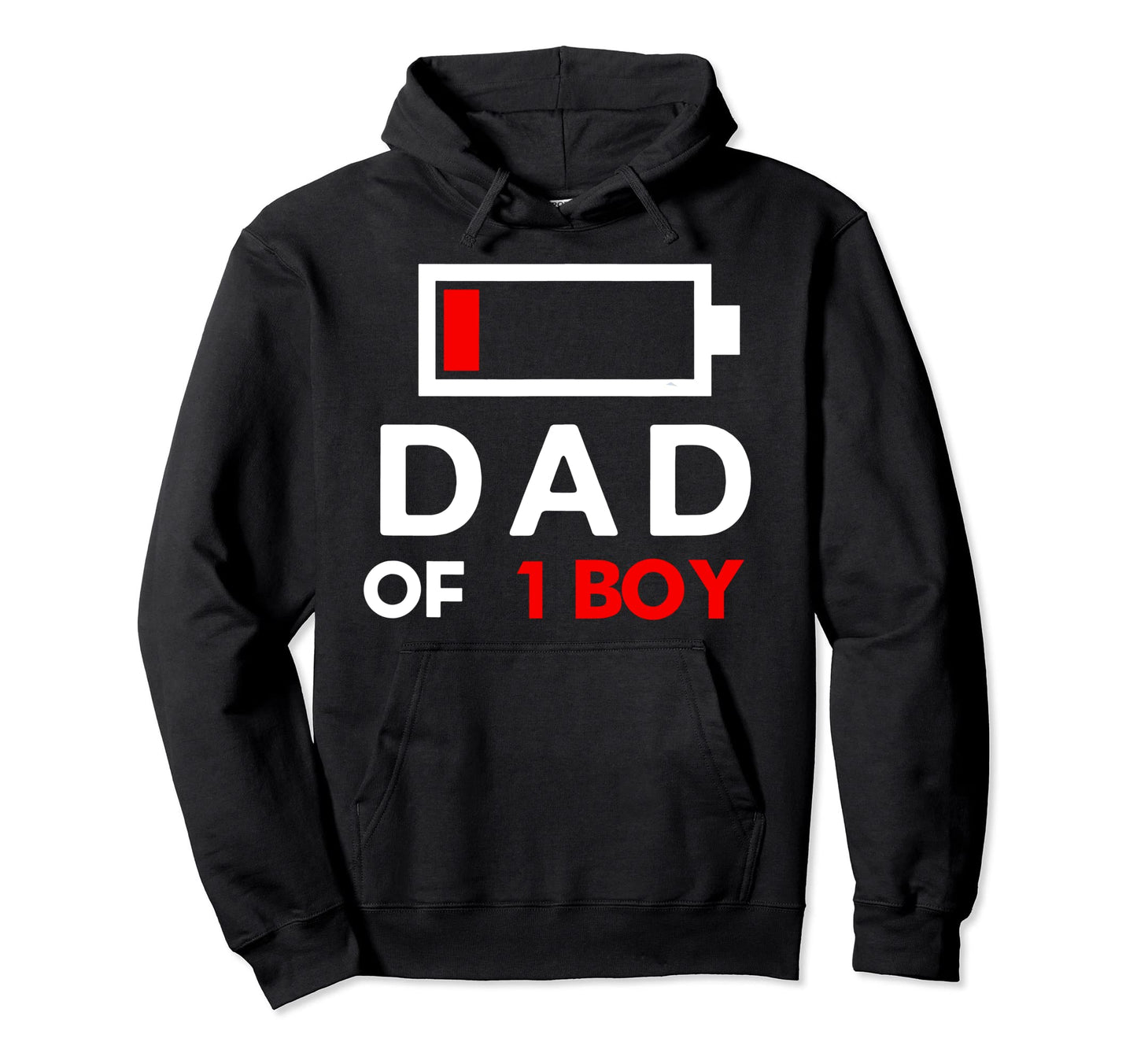 Battery Dad 1 Hoodie - Casual Everyday Wear for Adults - T-Shirt, Sweatshirt, Hoodie