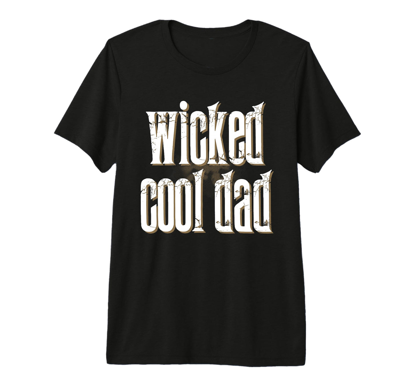 Wicked Dad Funny Tri Blend T-Shirt - Unique Graphic Unisex - T-Shirt, Sweatshirt, Hoodie