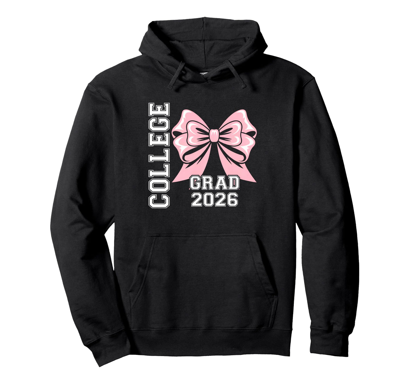 College Grad 2026 Bow Graduate Graduation Hoodie - Custom Art Print Unisex - T-Shirt, Sweatshirt, Hoodie