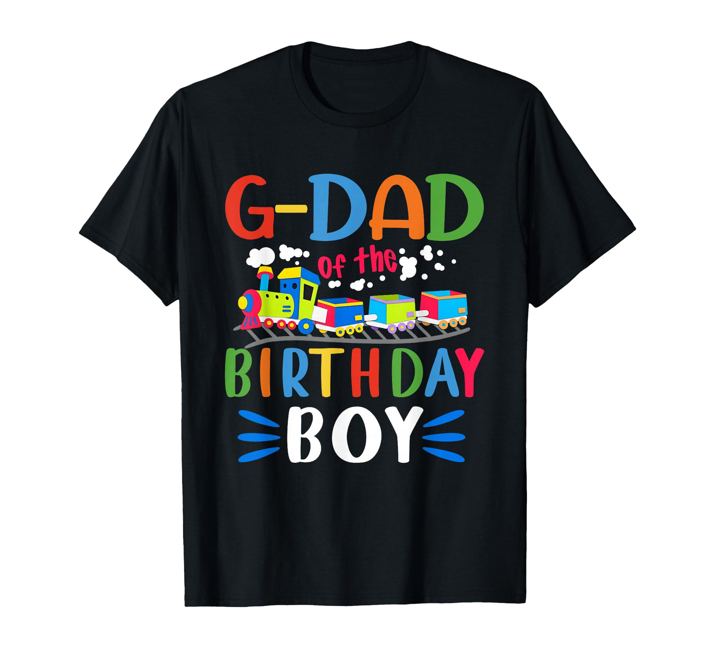 G Dad Birthday Train Lover Family T-Shirt - Trendy Graphic Men Women - T-Shirt, Sweatshirt, Hoodie