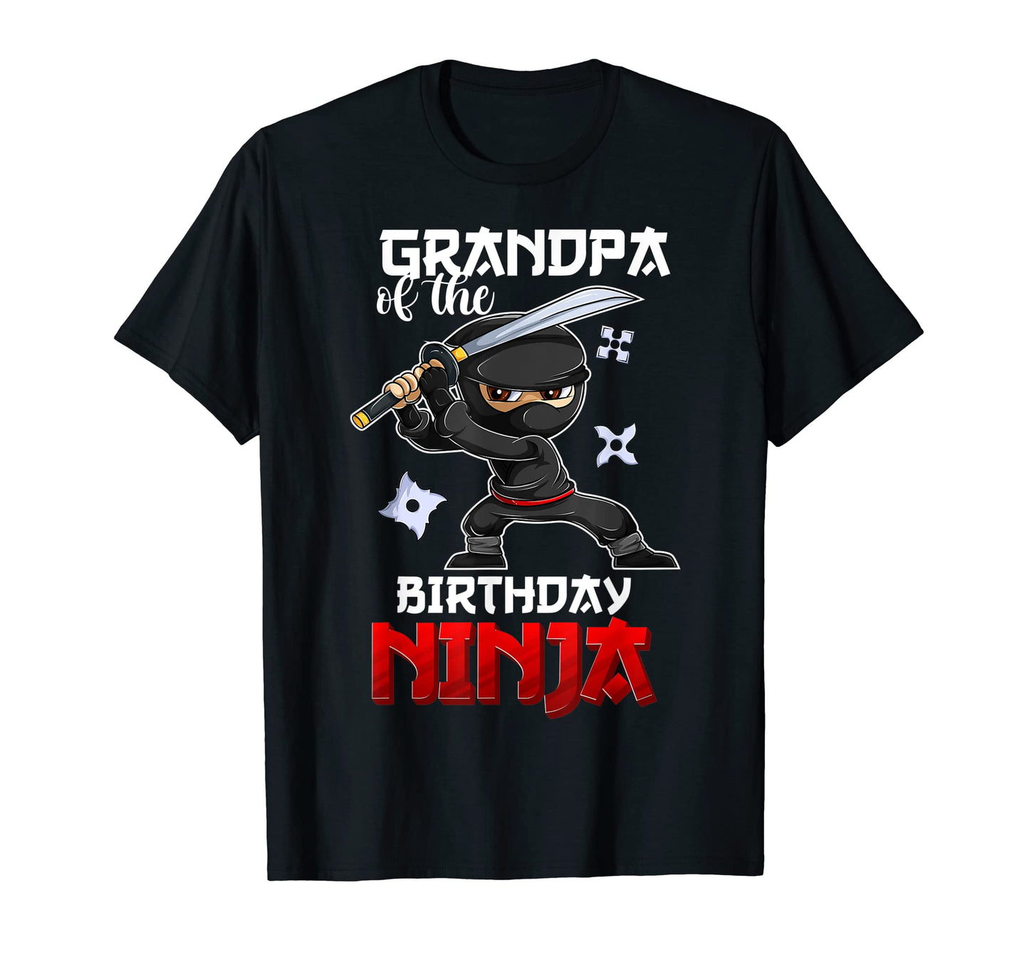 Ninja Favor Grandpa Birthday T-Shirt - Aesthetic Graphic for Adults - T-Shirt, Sweatshirt, Hoodie