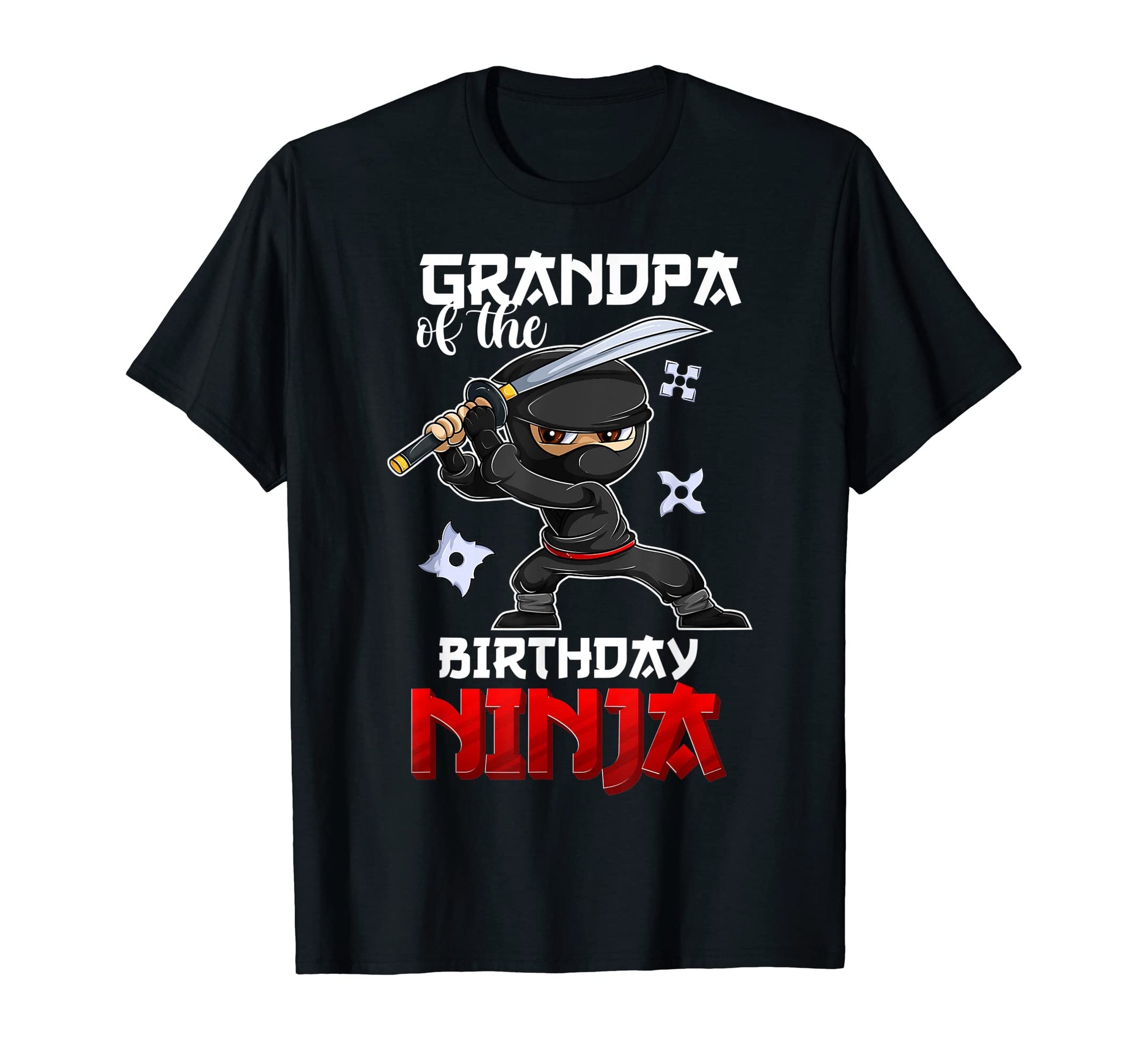 Ninja Favor Grandpa Birthday T-Shirt - Aesthetic Graphic for Adults - T-Shirt, Sweatshirt, Hoodie