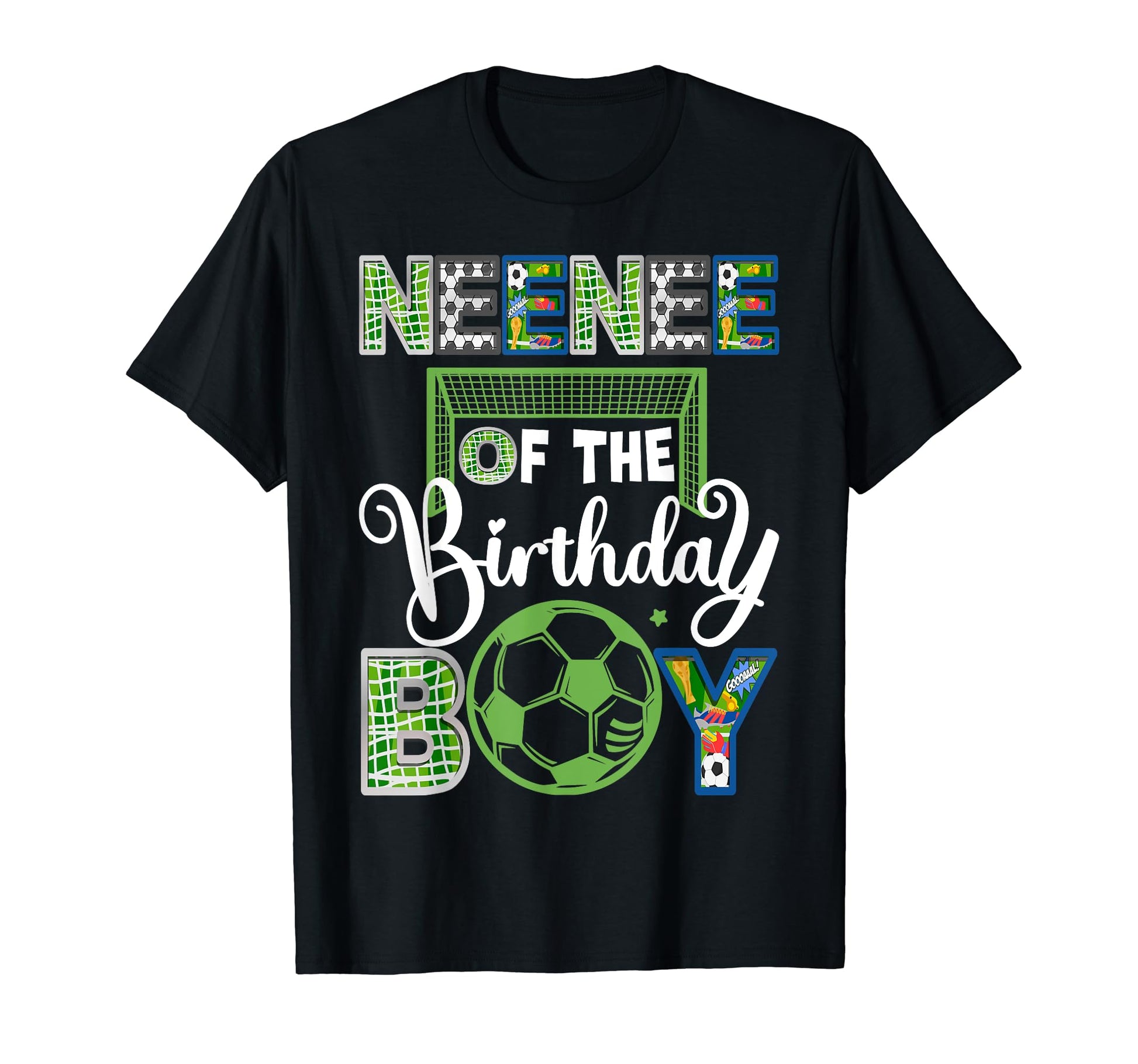 Neenee Birthday Soccer Baller T-Shirt - Casual Everyday Wear Men Women - T-Shirt, Sweatshirt, Hoodie