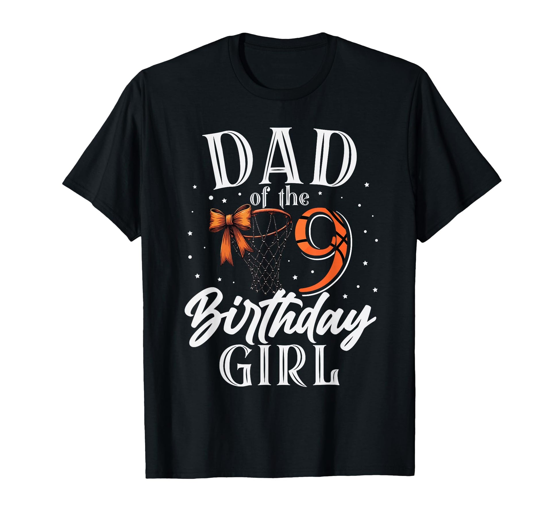 Dad Nine 9Th Birthday Basketball Bday T-Shirt - Trendy Graphic Men Women - T-Shirt, Sweatshirt, Hoodie