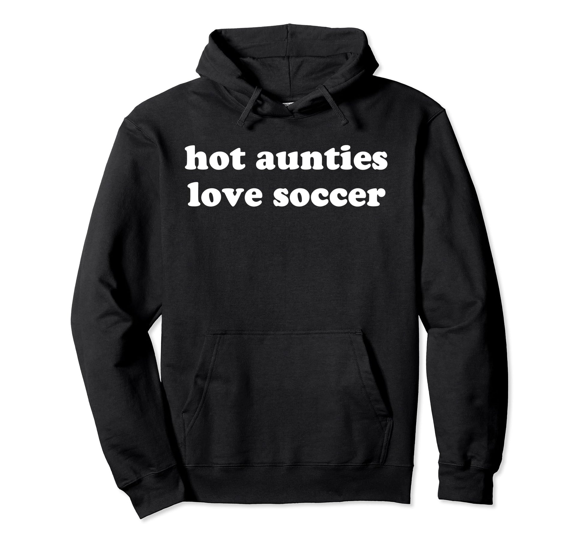 Hot Auntie Summer Funny Favorite Soccer Hoodie - Novelty Apparel Men Women - T-Shirt, Sweatshirt, Hoodie