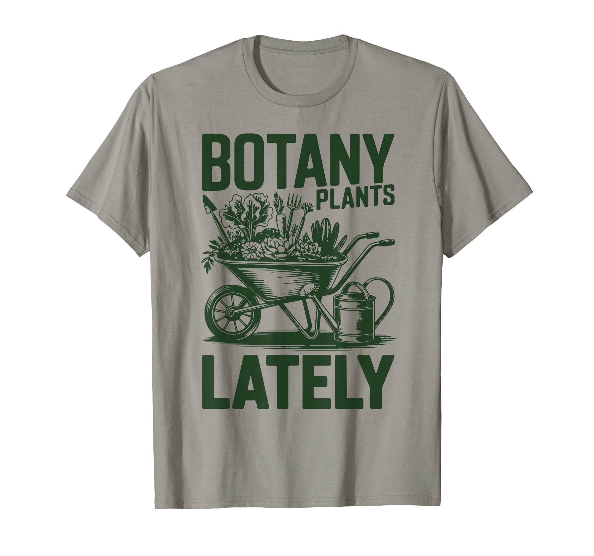 Botany Plants Lately Funny Plant Daddy T-Shirt - Aesthetic Graphic Unisex - T-Shirt, Sweatshirt, Hoodie