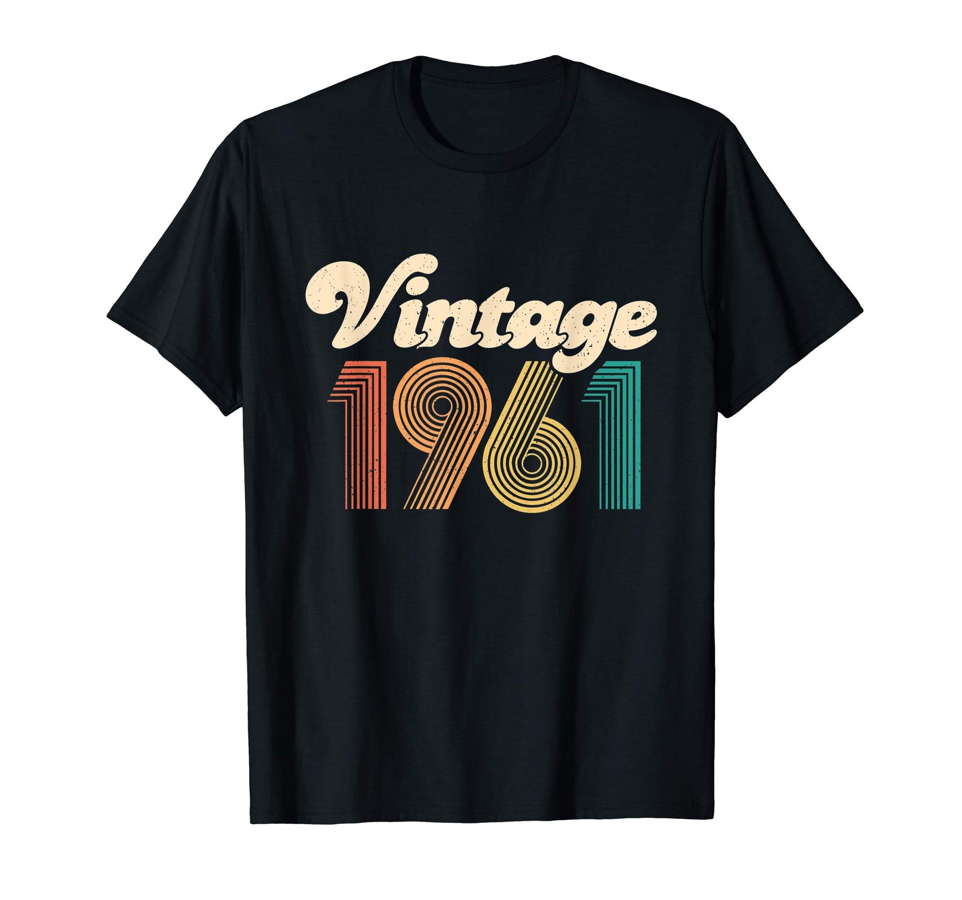 60Th Birthday Gift 1961 60 Years Old T-Shirt - Custom Art Print Men Women - T-Shirt, Sweatshirt, Hoodie