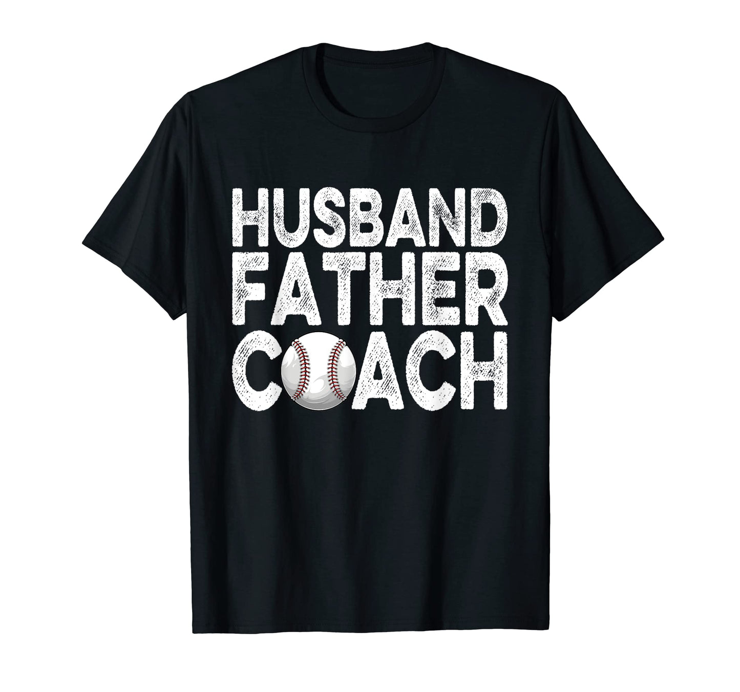 Husband Father Coach Softball T-Shirt - Fun Novelty Design Men Women - T-Shirt, Sweatshirt, Hoodie