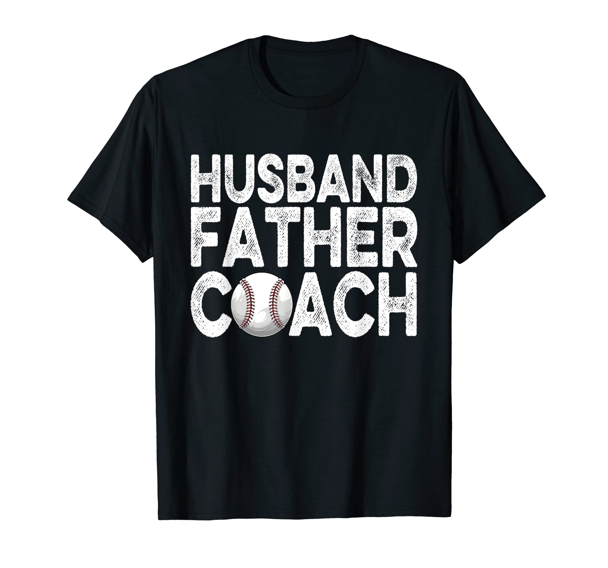Husband Father Coach Softball T-Shirt - Fun Novelty Design Men Women - T-Shirt, Sweatshirt, Hoodie