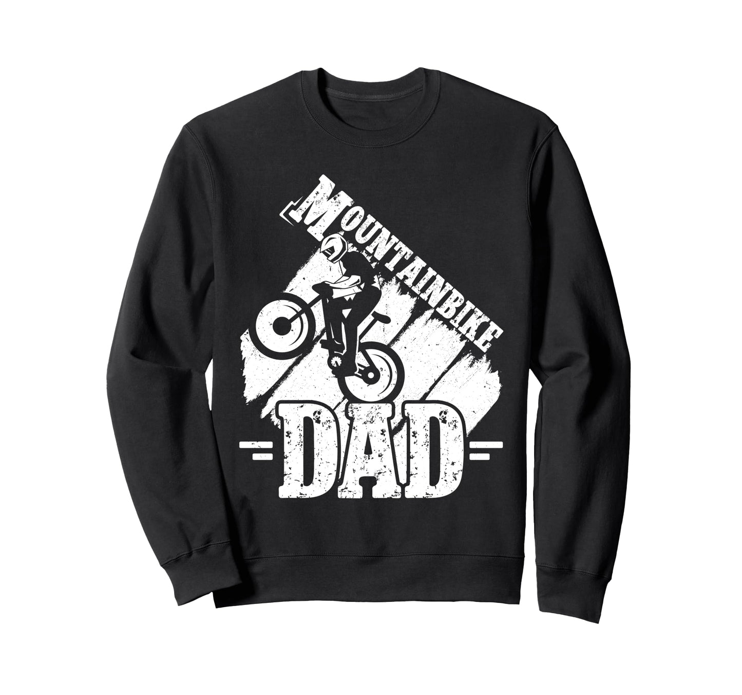 Mountain Bike Dad Mountain Biking Sweatshirt - Trendy Graphic for Adults - T-Shirt, Sweatshirt, Hoodie