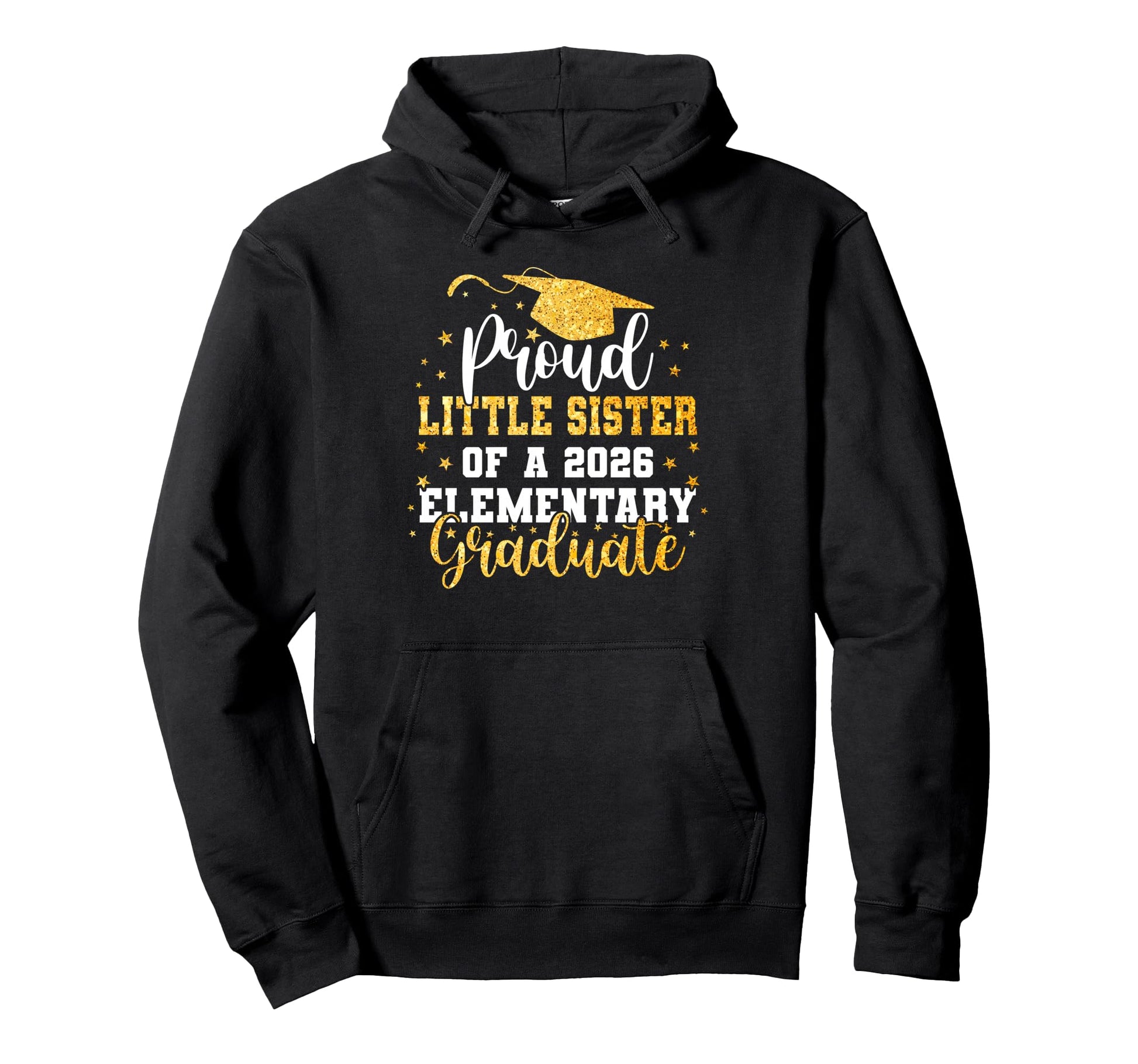 Proud Little Sister Class 2026 Hoodie - Unique Graphic Men Women - T-Shirt, Sweatshirt, Hoodie