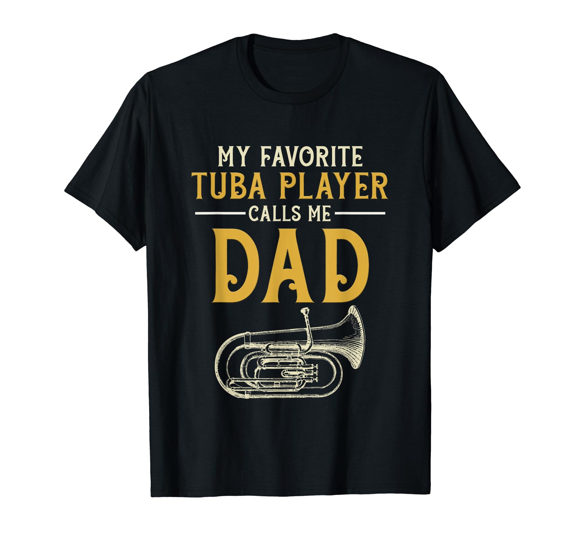Tuba Player Calls Me Dad Musician T-Shirt - Streetwear Style Men Women - T-Shirt, Sweatshirt, Hoodie