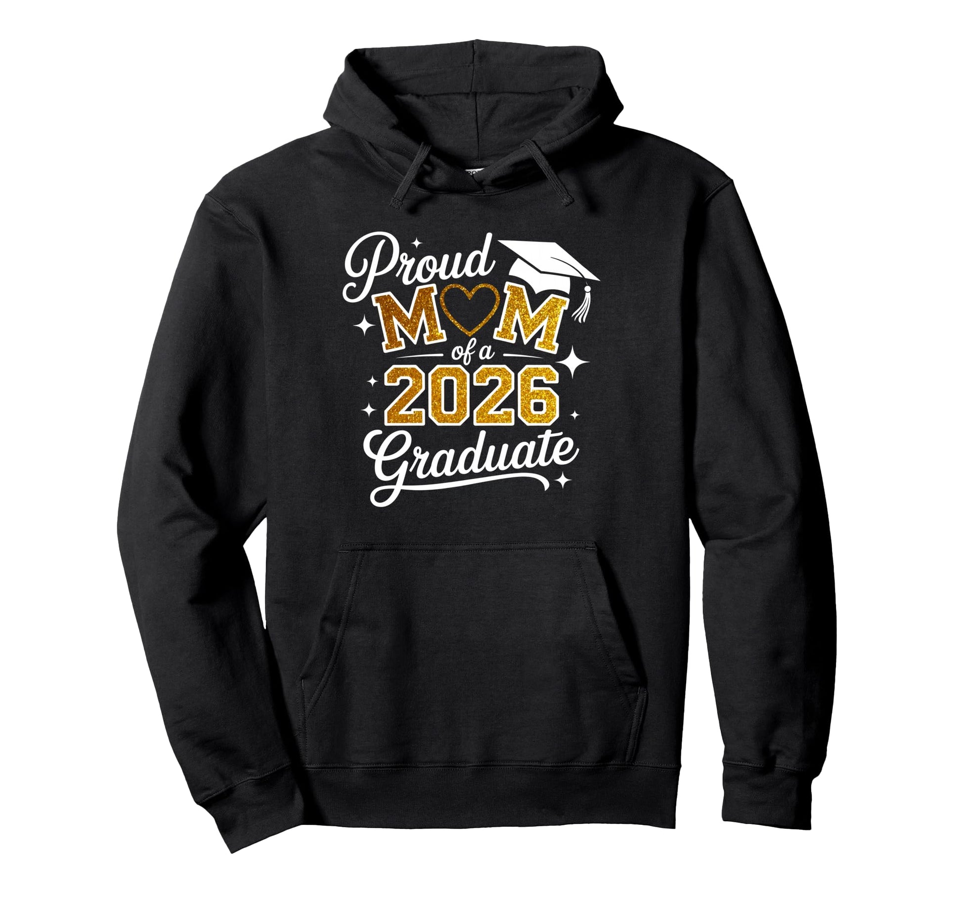 Proud Mom Class 2026 Graduate Family Hoodie - Aesthetic Graphic Men Women - T-Shirt, Sweatshirt, Hoodie